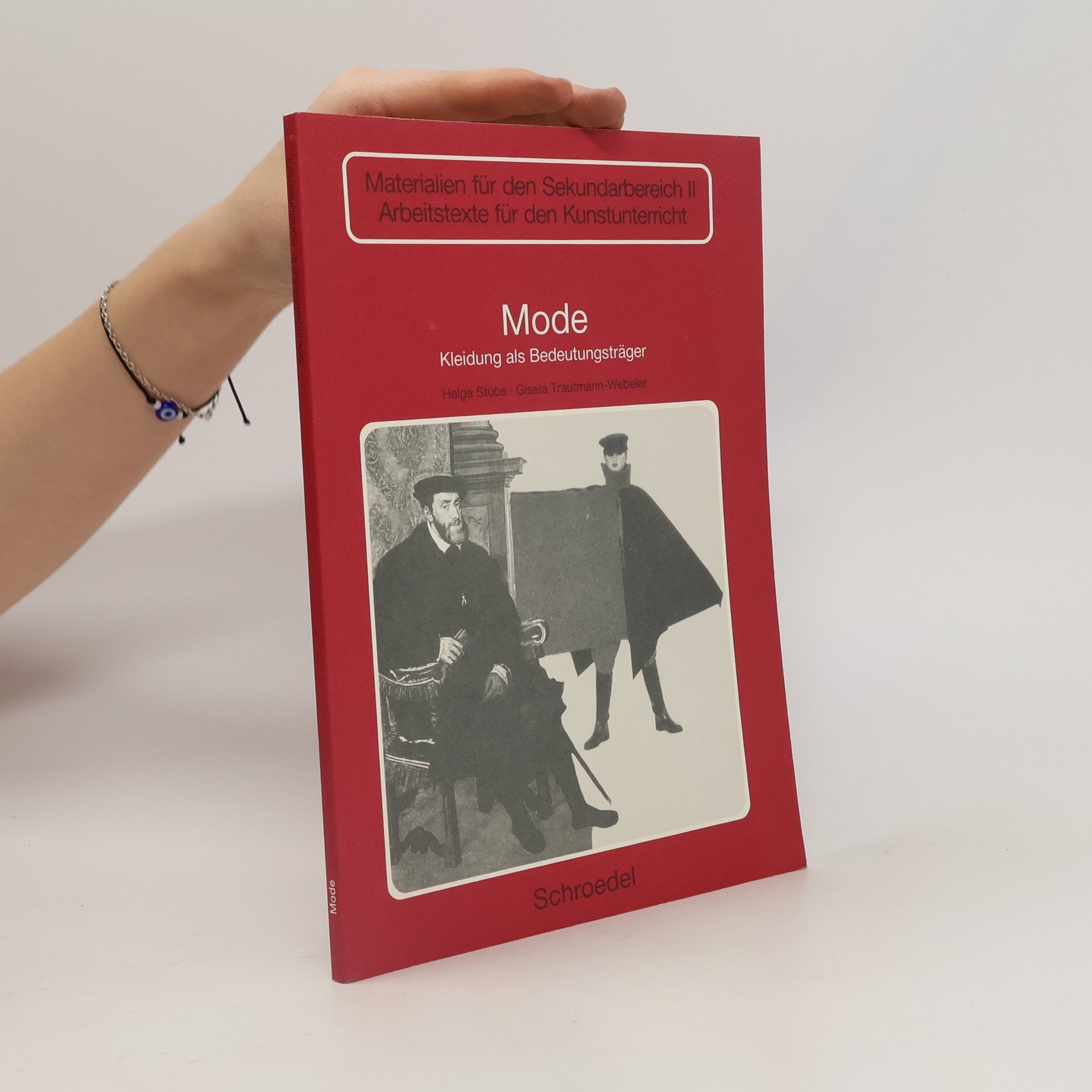Mode. Kleidung als Bedeutungsträger