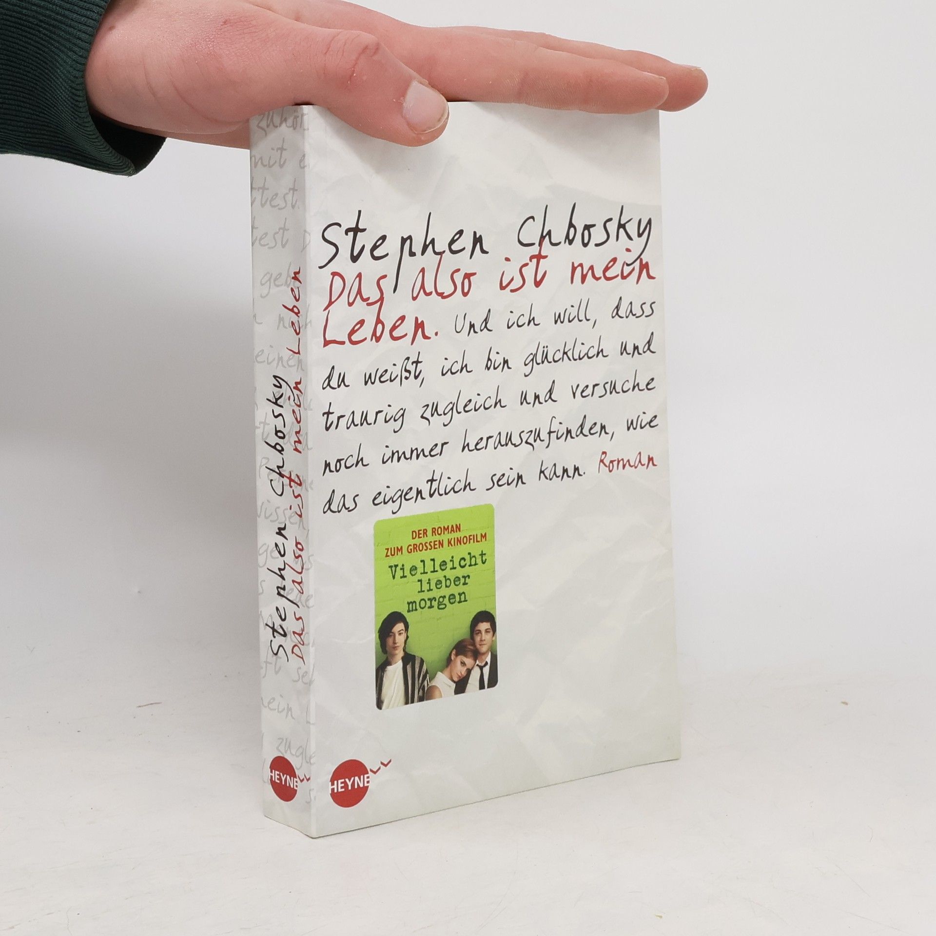 Stephen Chbosky Das also ist mein Leben