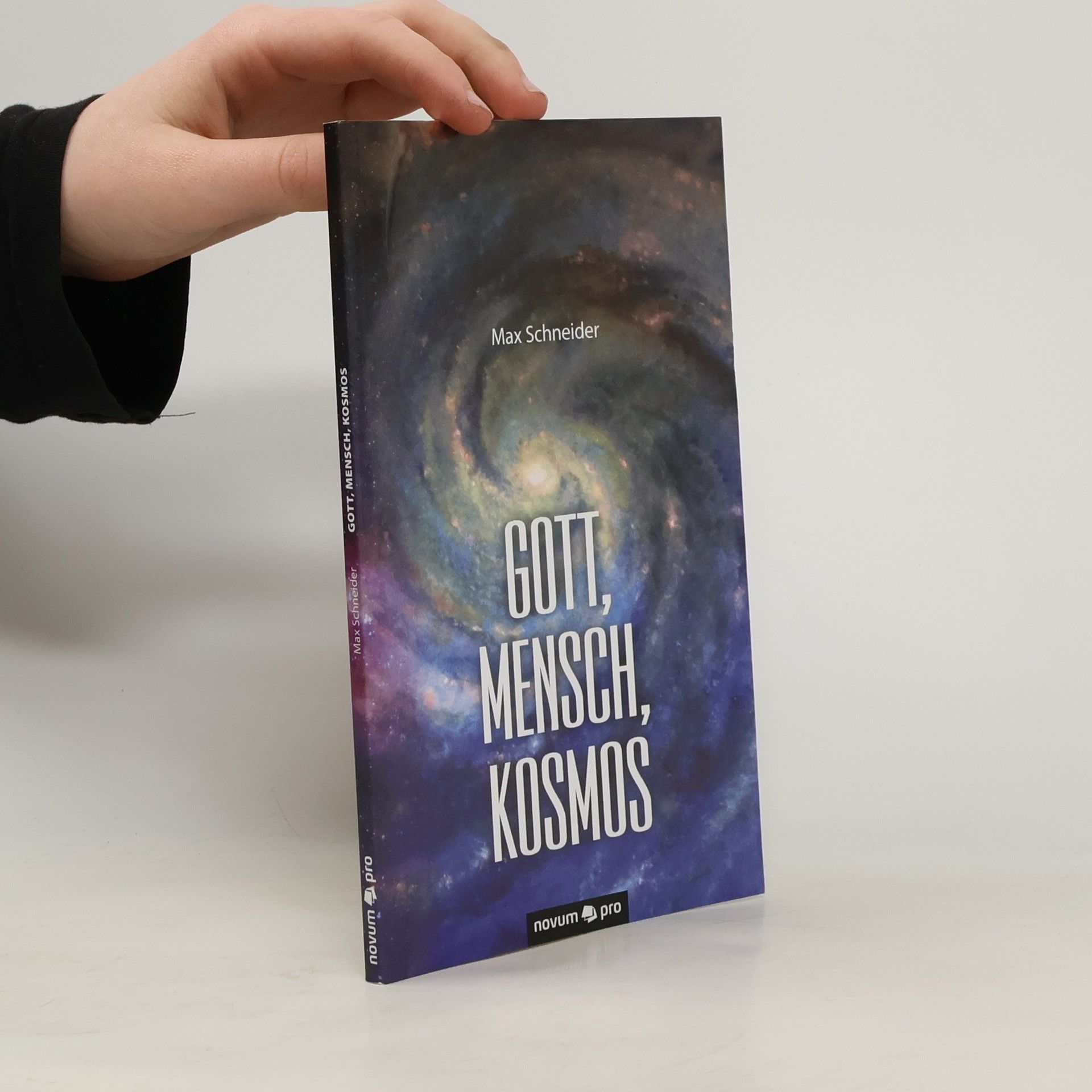 Max Schneider Gott, Mensch, Kosmos