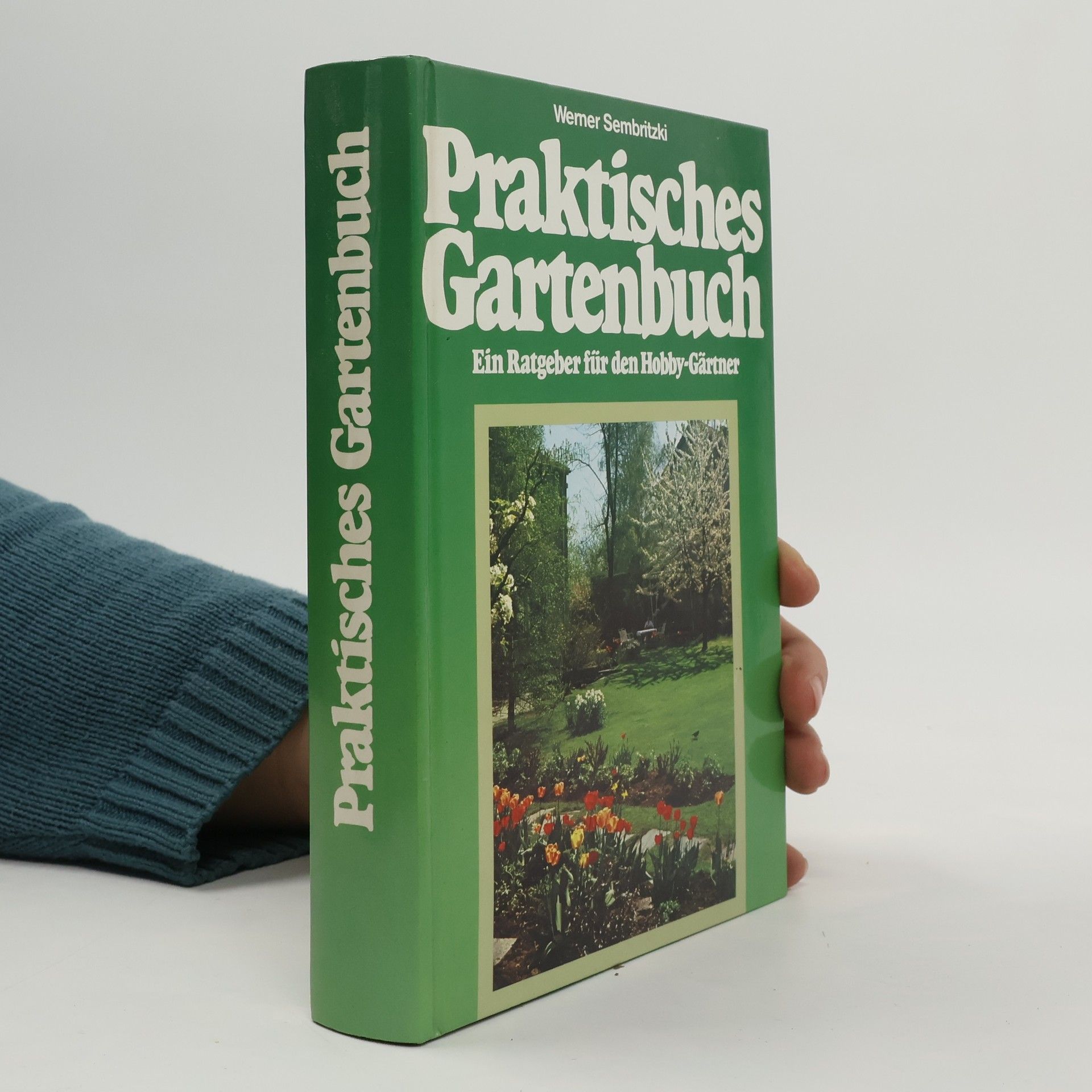Praktisches Gartenbuch