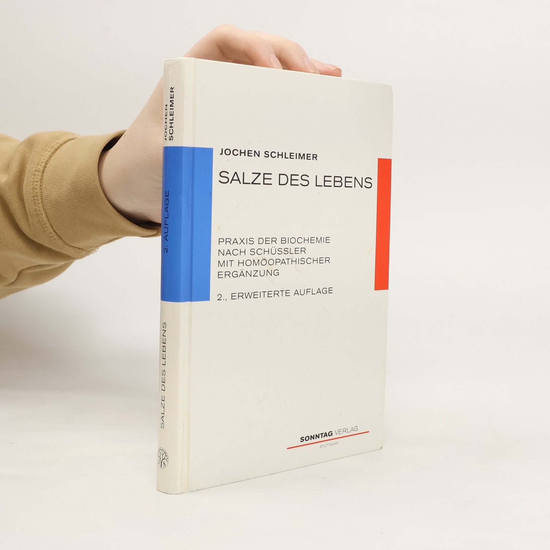 Jochen Schleimer Salze des Lebens