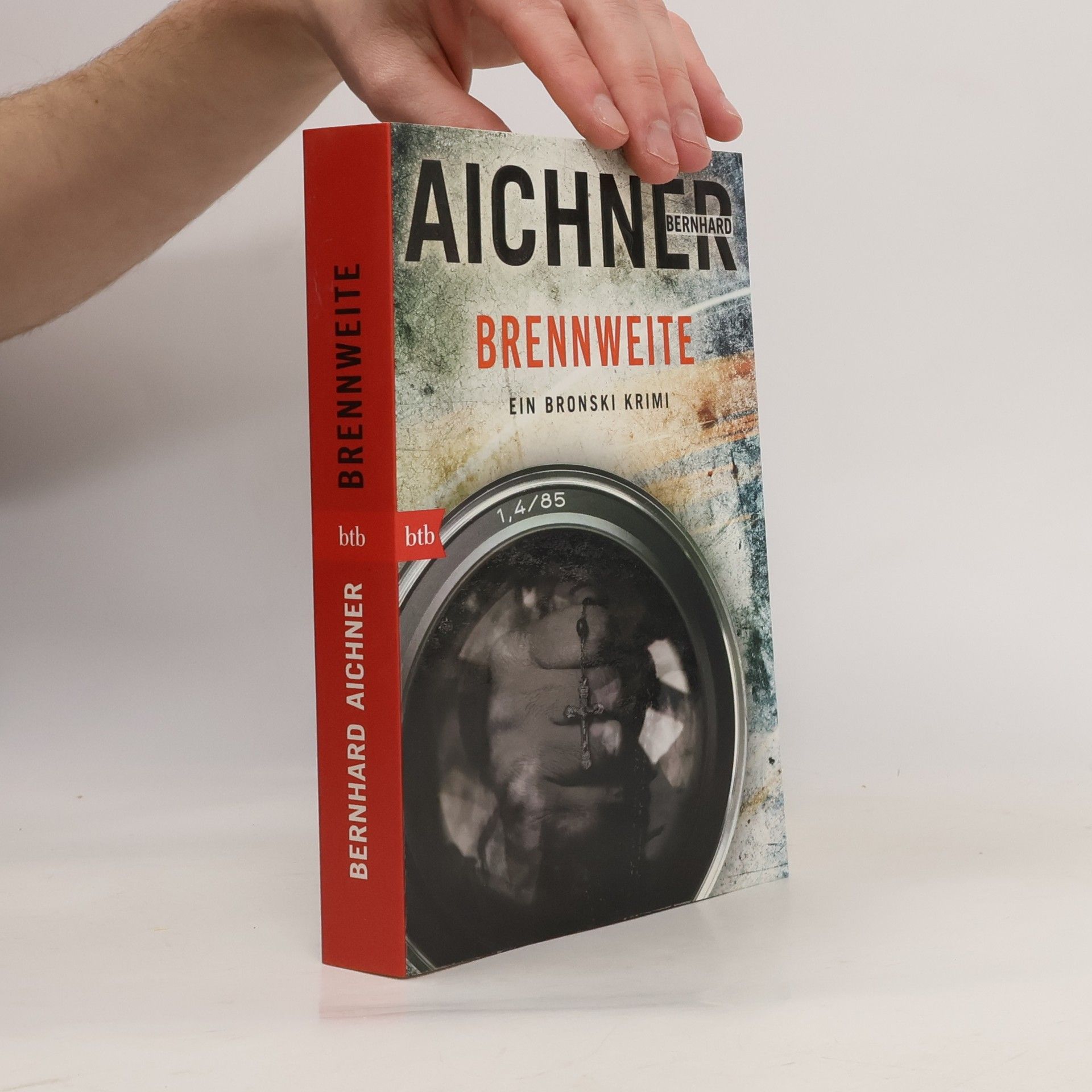 Bernhard Aichner Brennweite