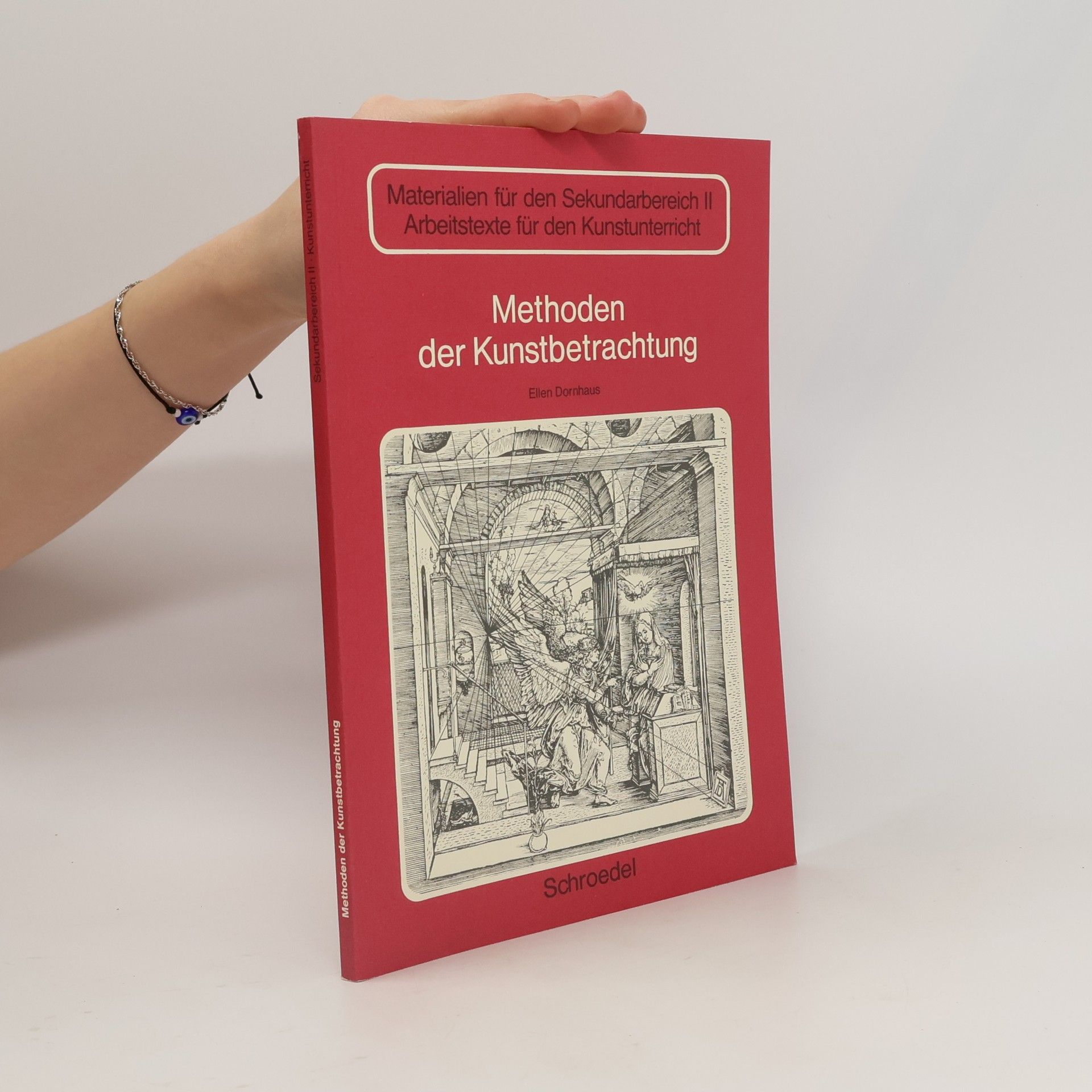 Ellen R. Dornhaus Methoden der Kunstbetrachtung