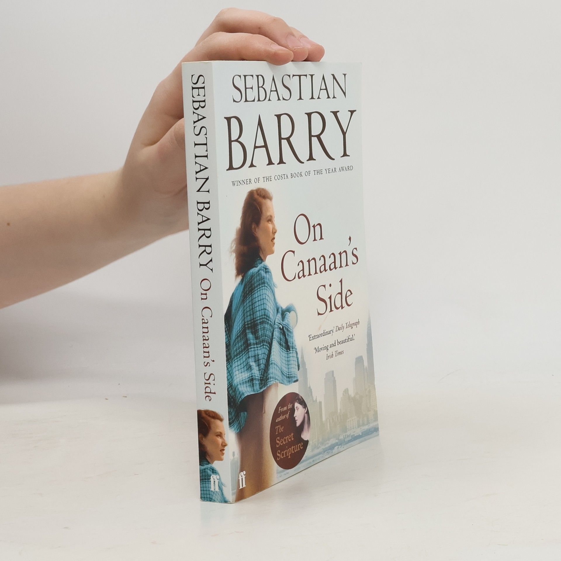 Sebastian Barry On Canaan's Side