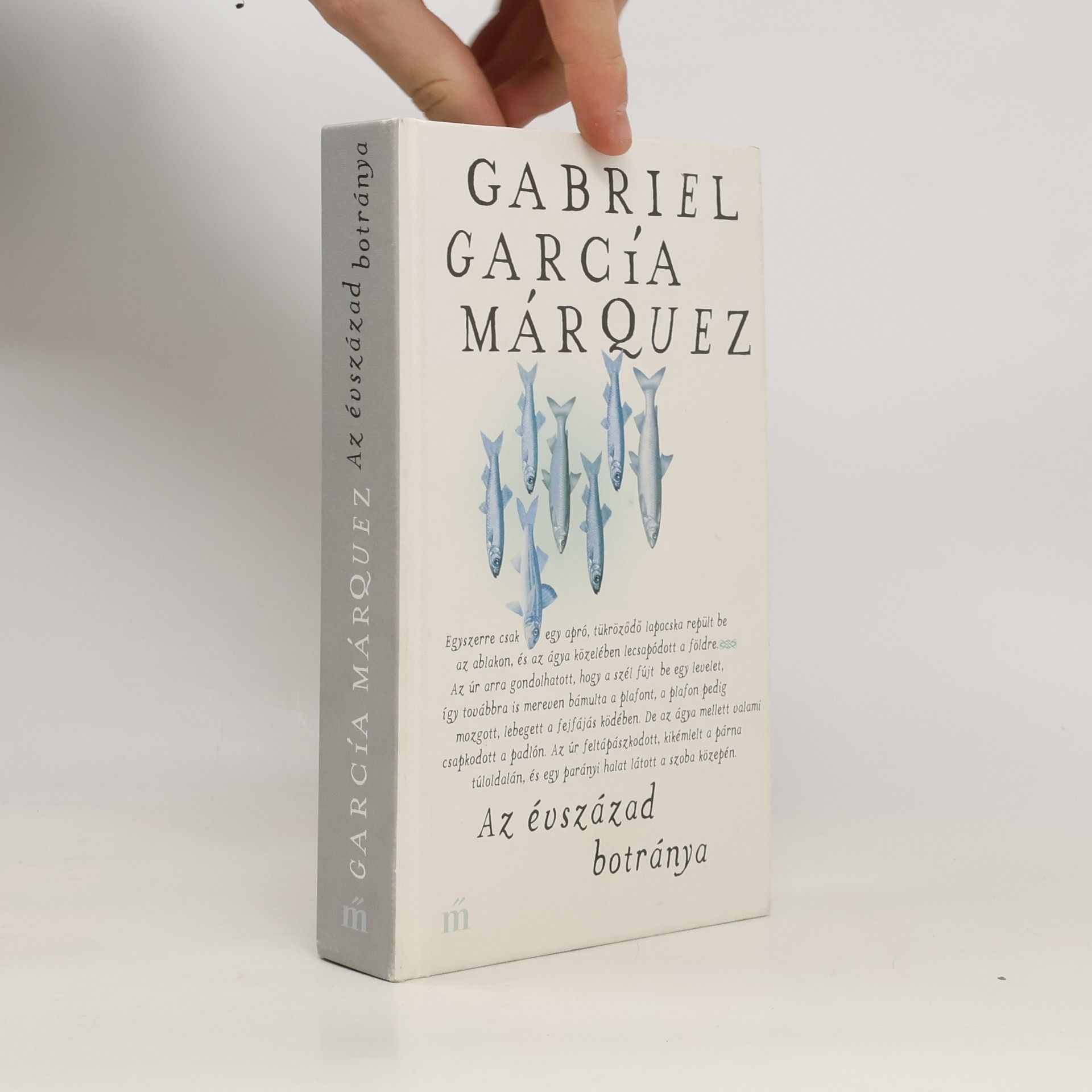 Gabriel García Márquez Az évszázad botránya