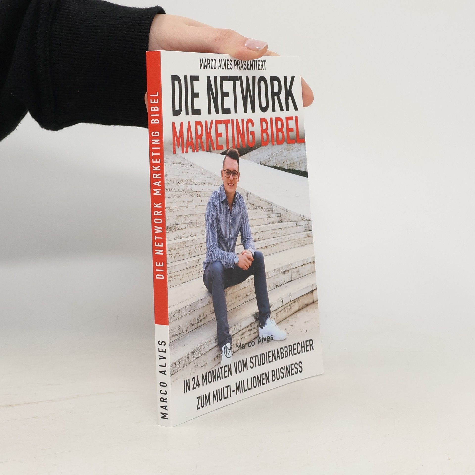 Marco Alves Die Network Marketing Bibel