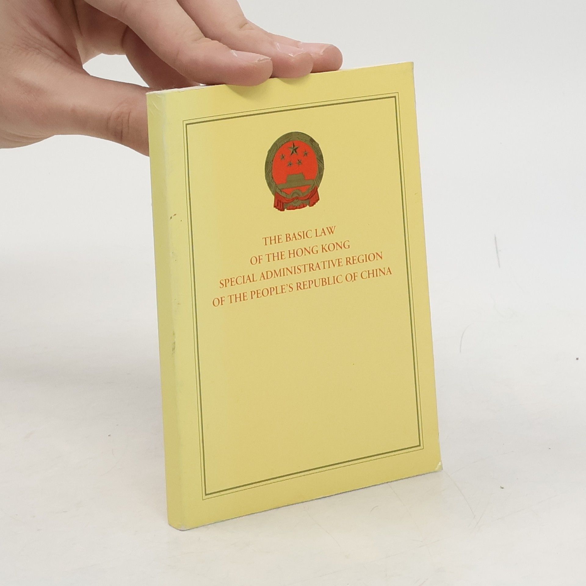 Autorenkollektiv The Basic Law of the Hong Kong Special Administrative Region of the People's Republic of China