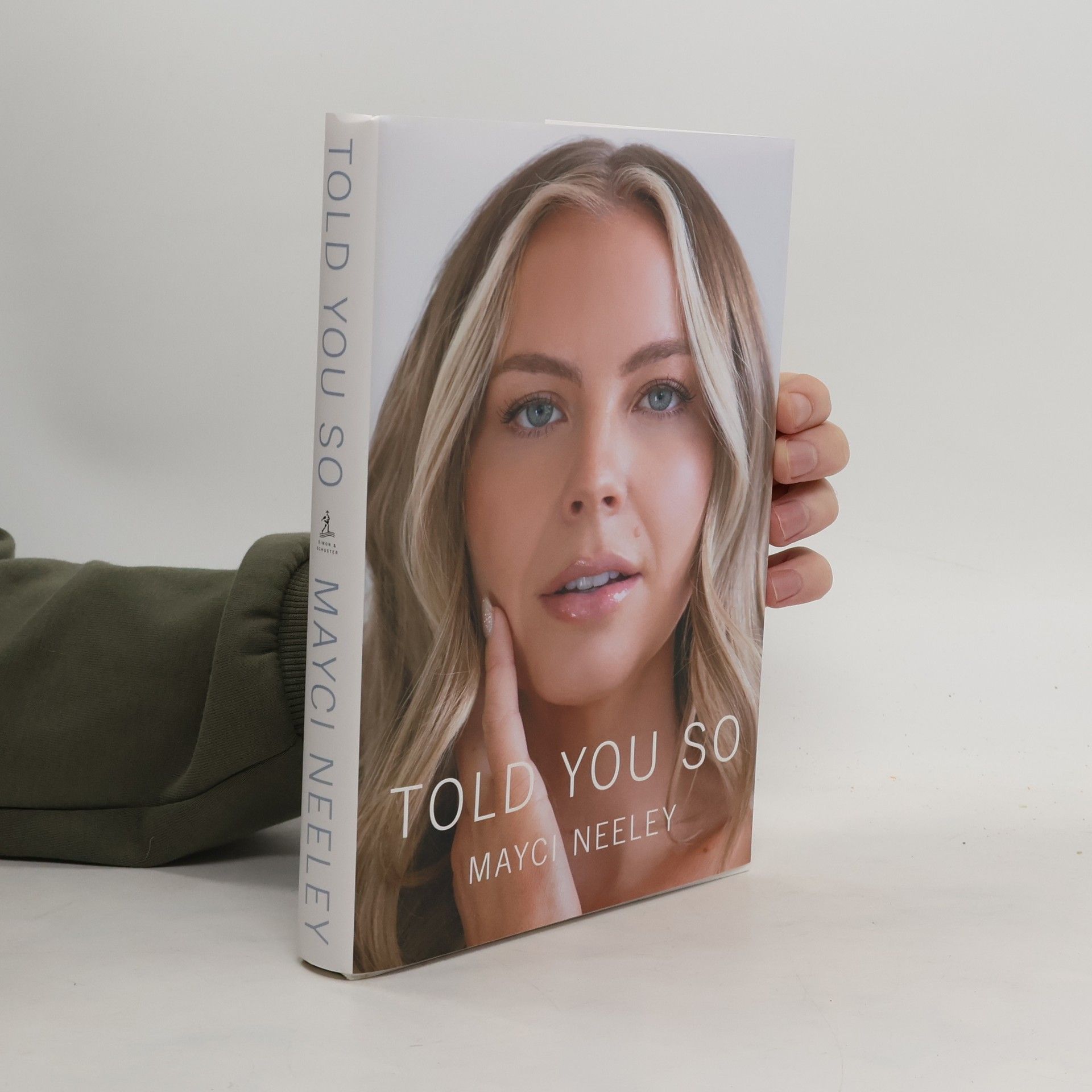 Mayci Neeley Told You So