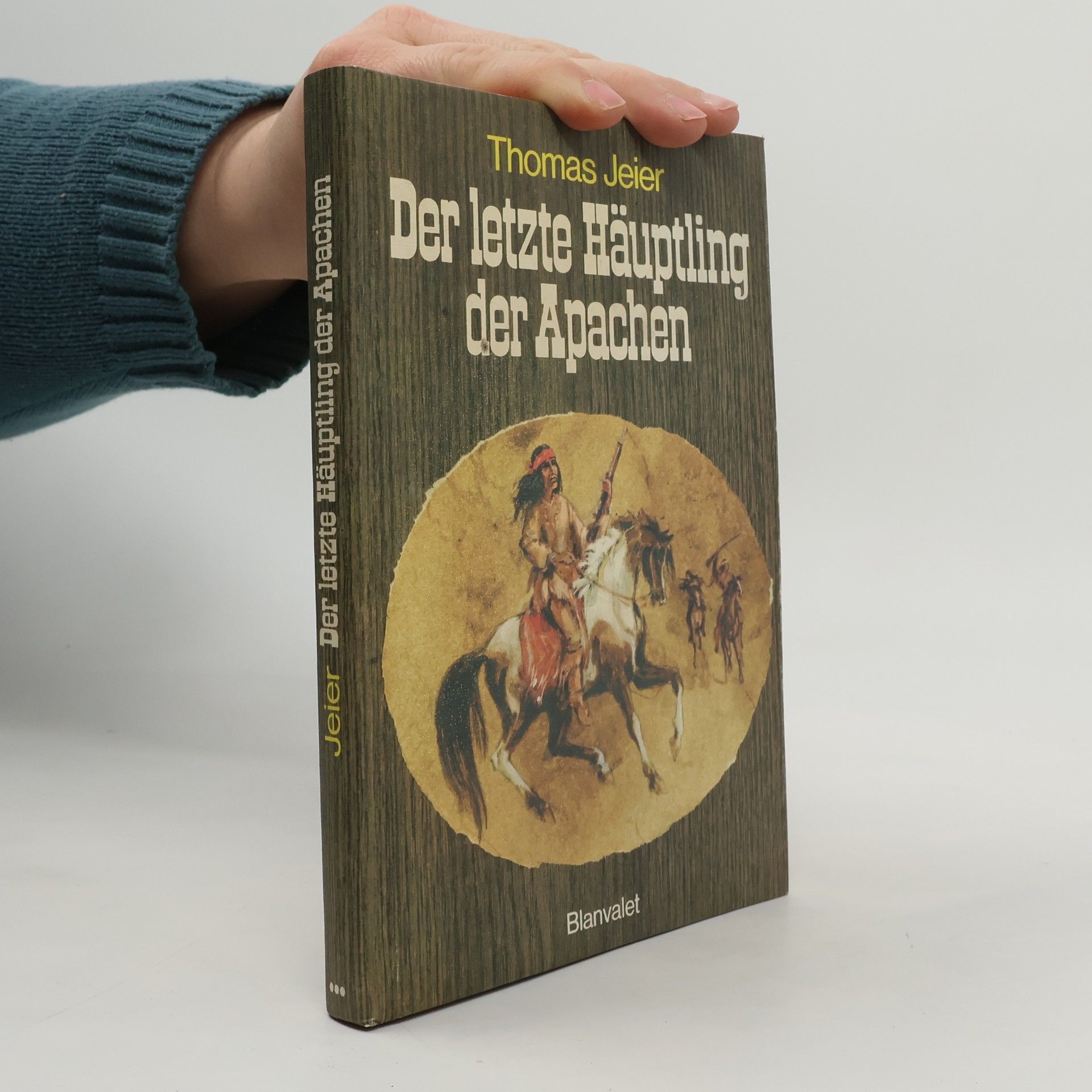 Thomas Jeier Der letzte Häuptling der Apachen