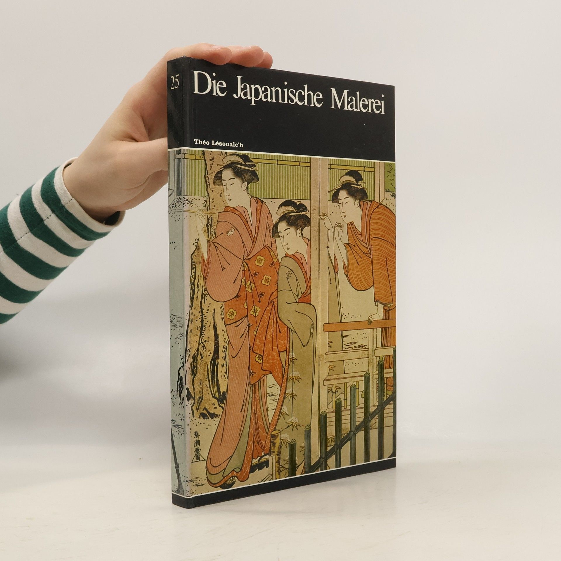 Théo Lésoualc h Die Japanische Malerei