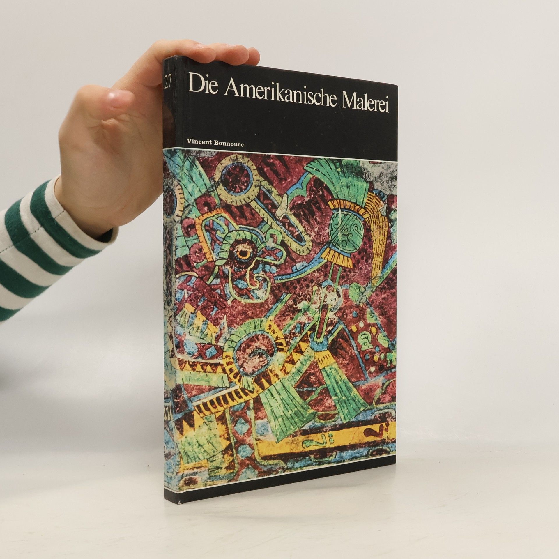 Vincent Bounoure Die amerikanische Malerei 27