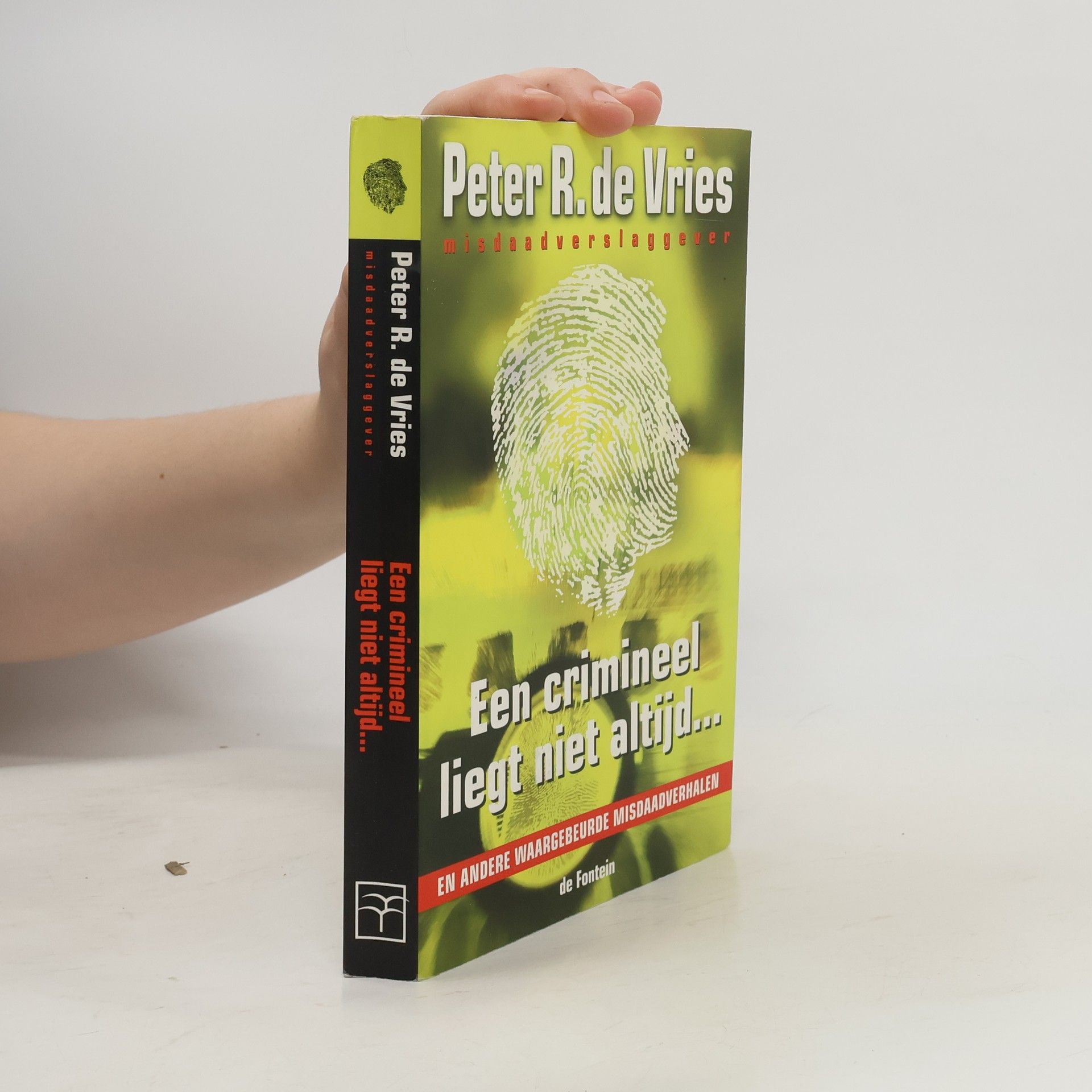 Vries Peter R.de Een crimineel liegt niet altijd