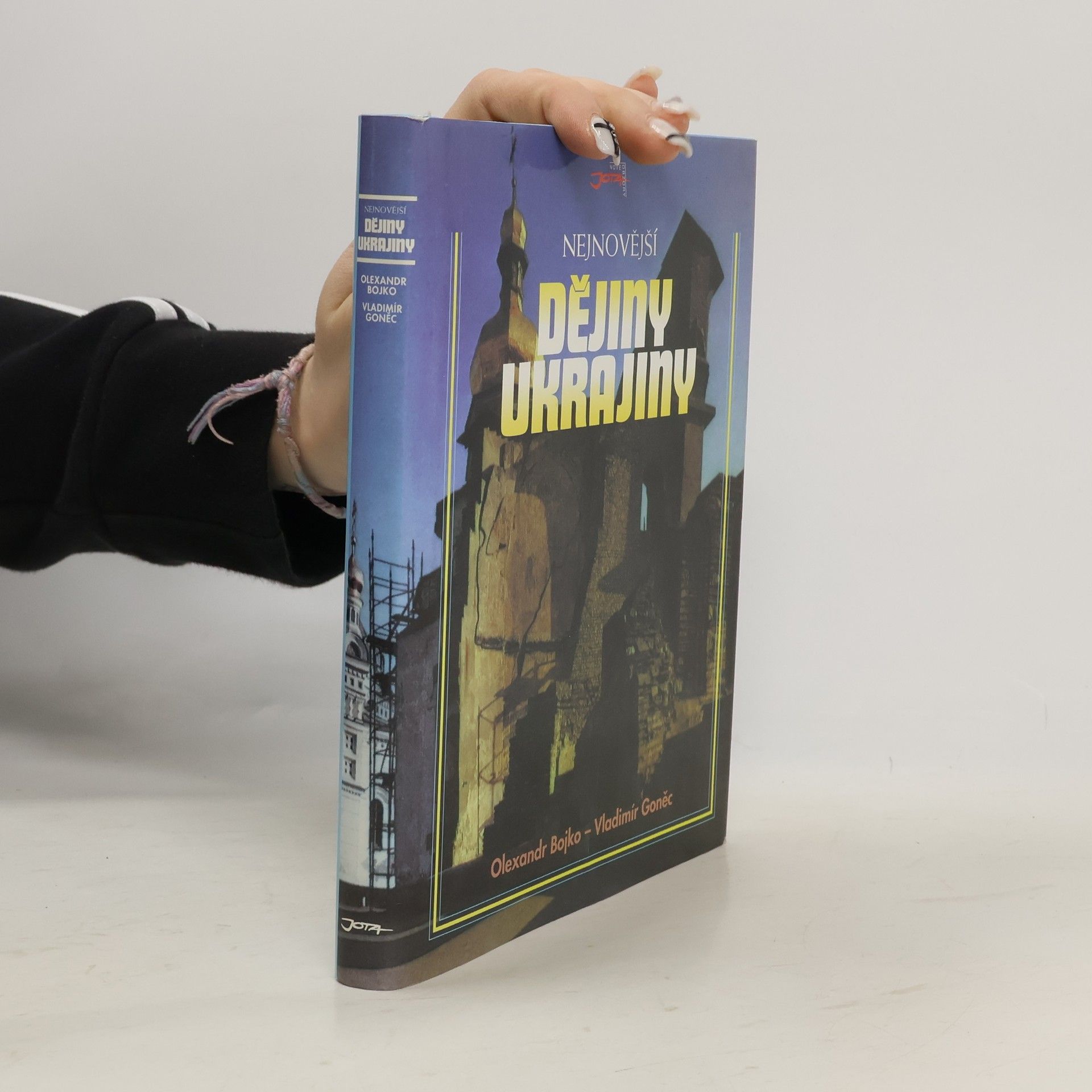 Oleksandr Bojko Nejnovější dějiny Ukrajiny