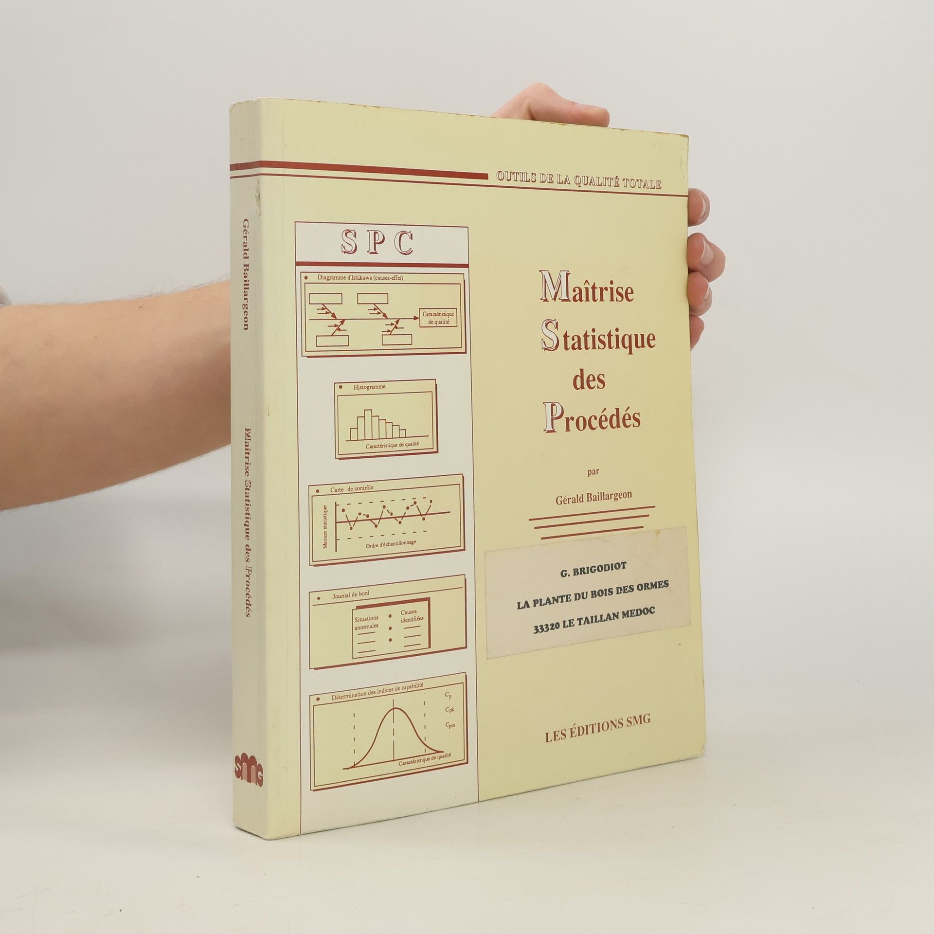 Gérald Baillargeon Maîtrise statistique des procédés