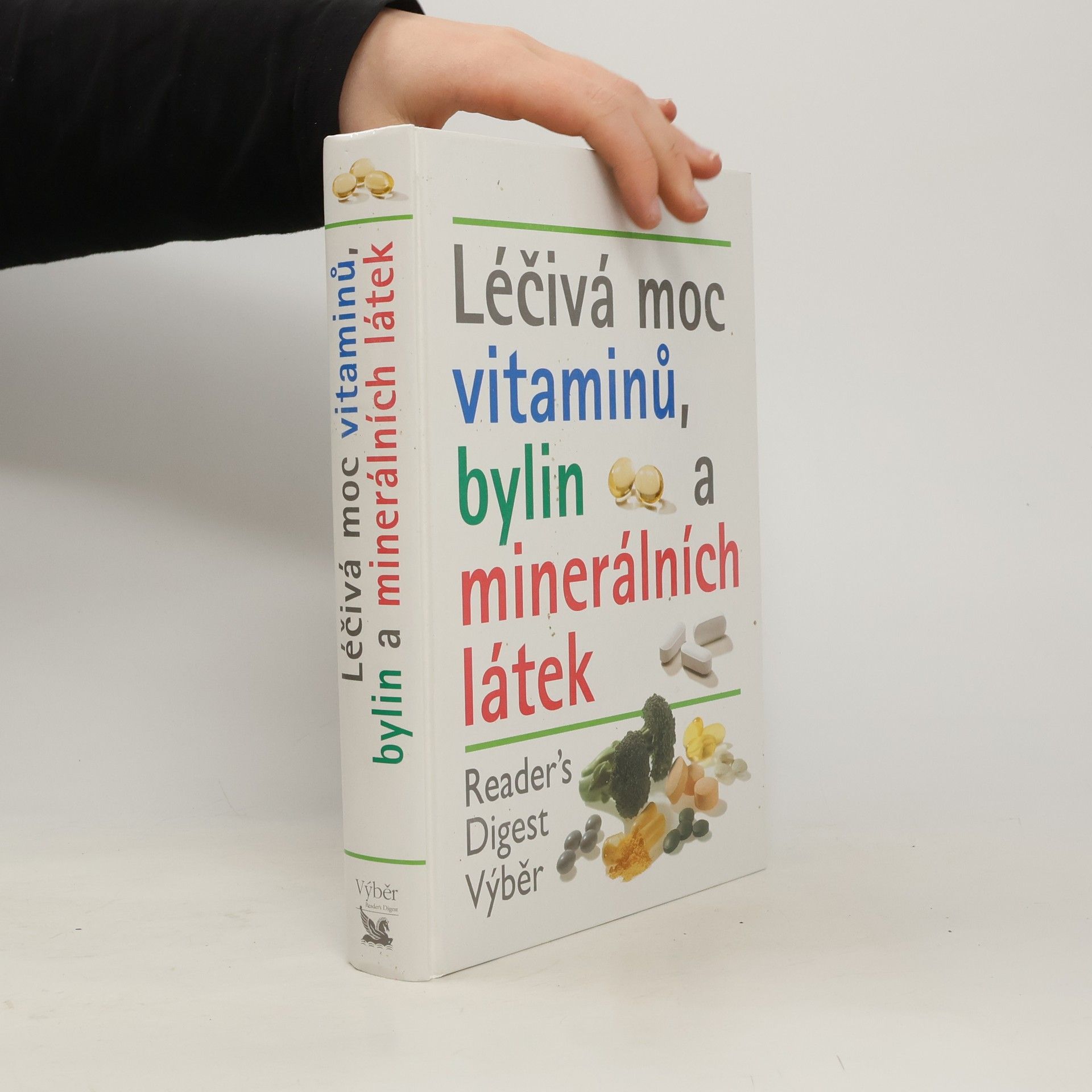 Autorenkollektiv Léčivá moc vitaminů, bylin a minerálních látek