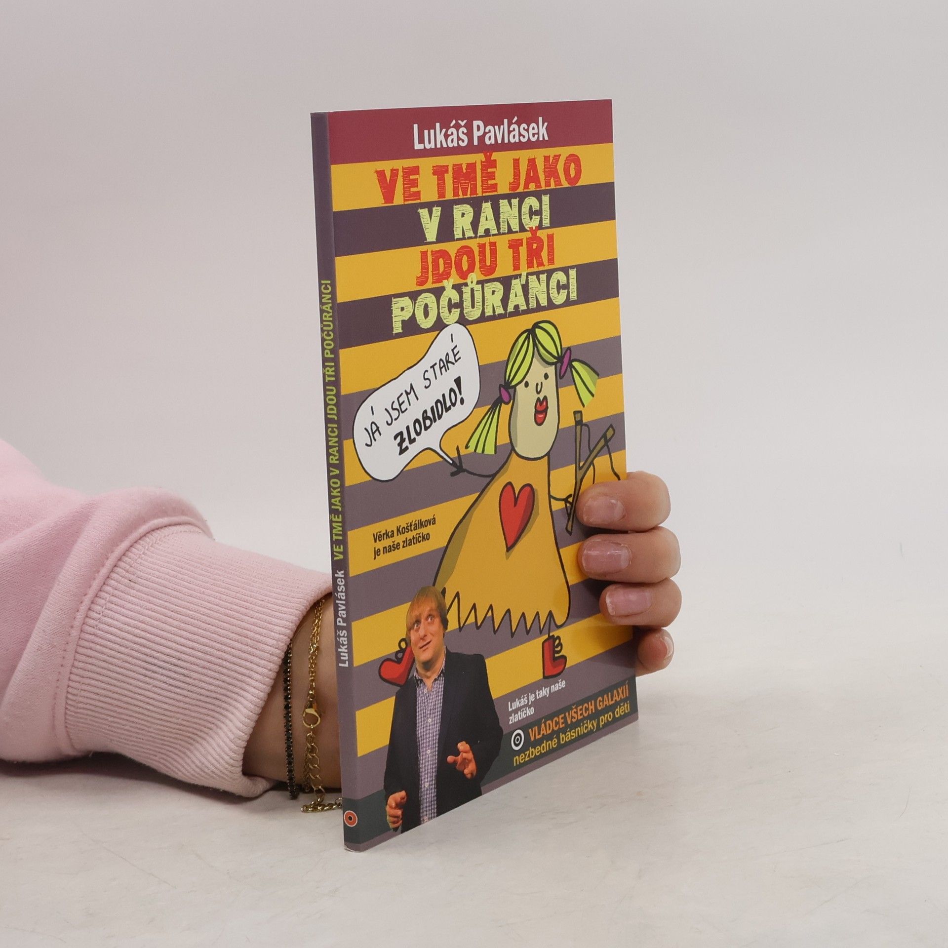 Lukáš Pavlásek Ve tmě jako v ranci jdou tři počůránci