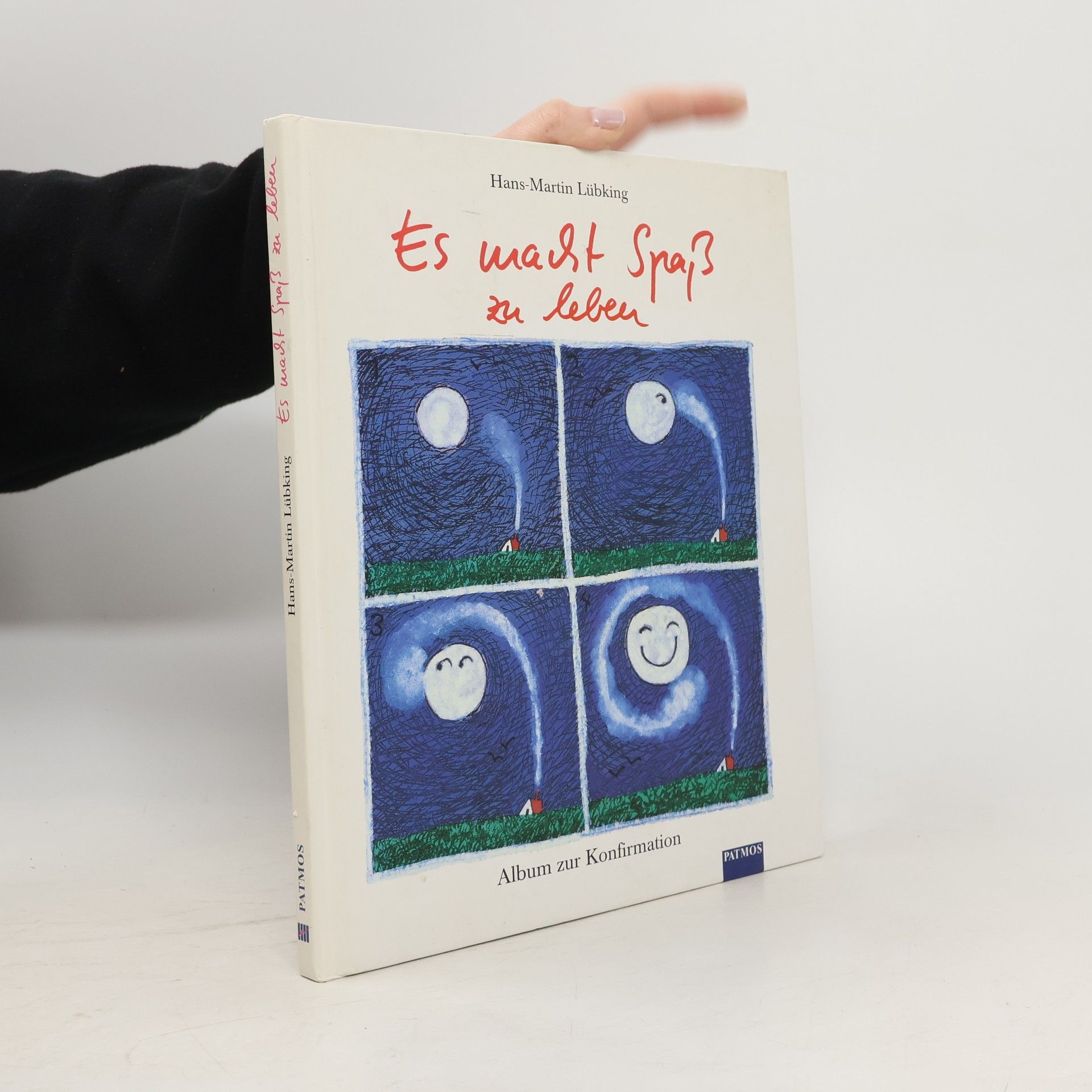 Hans-Martin Lübking Es macht Spaß zu leben