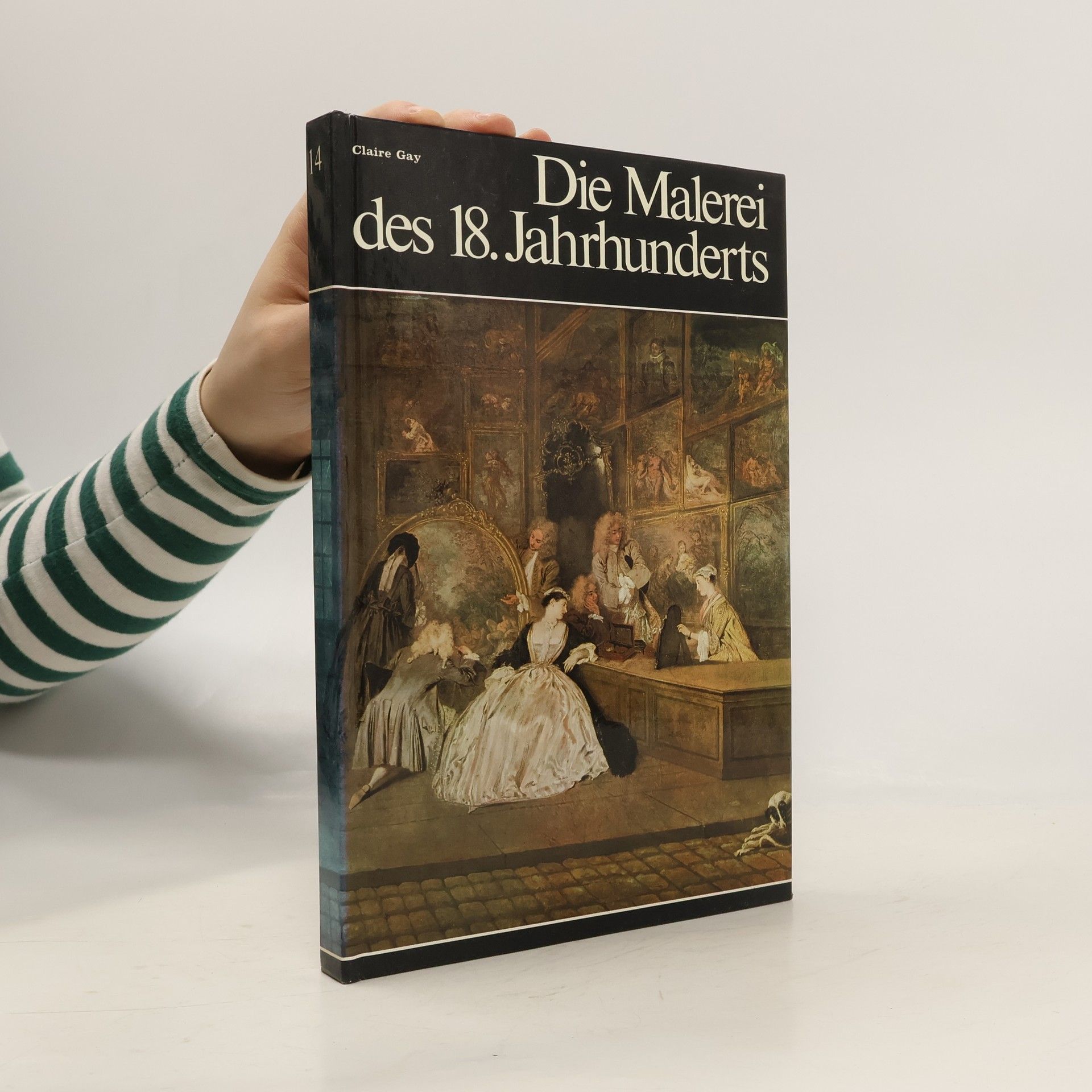 Claire Gay Die Malerei des 18. Jahrhunderts 14