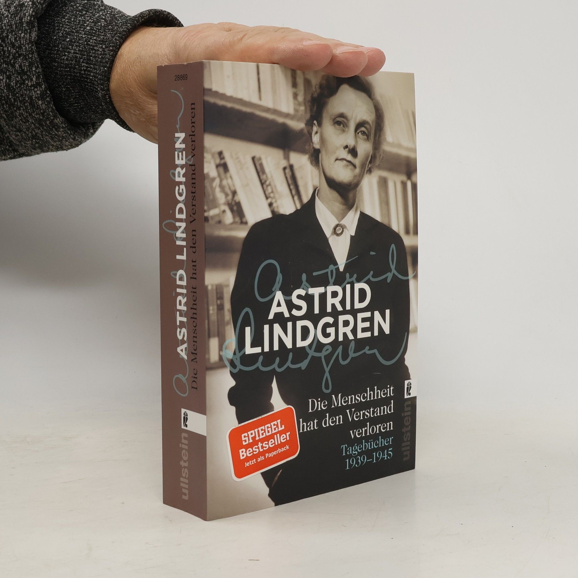 Astrid Lindgren Die Menschheit hat den Verstand verloren
