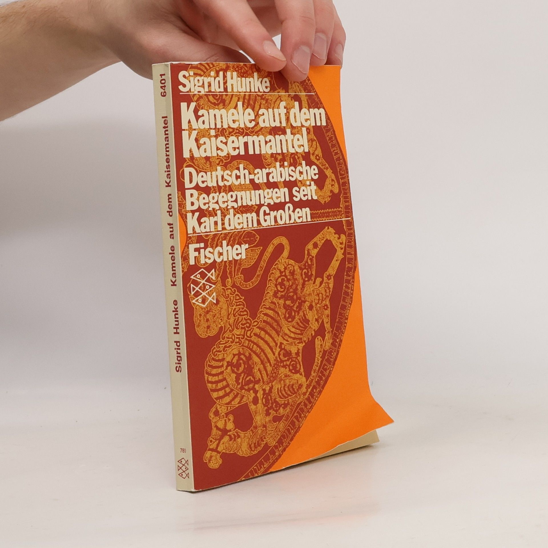 Sigrid Hunke Kamele auf dem Kaisermantel