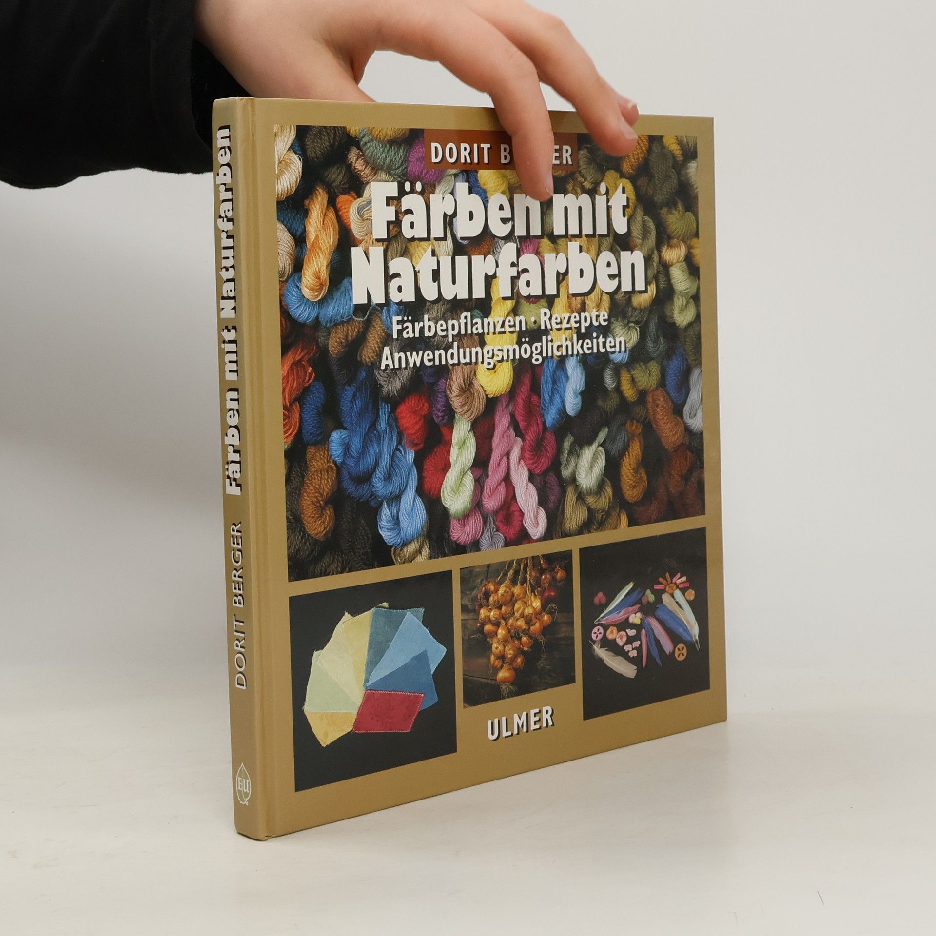 Dorit Berger Färben mit Naturfarben