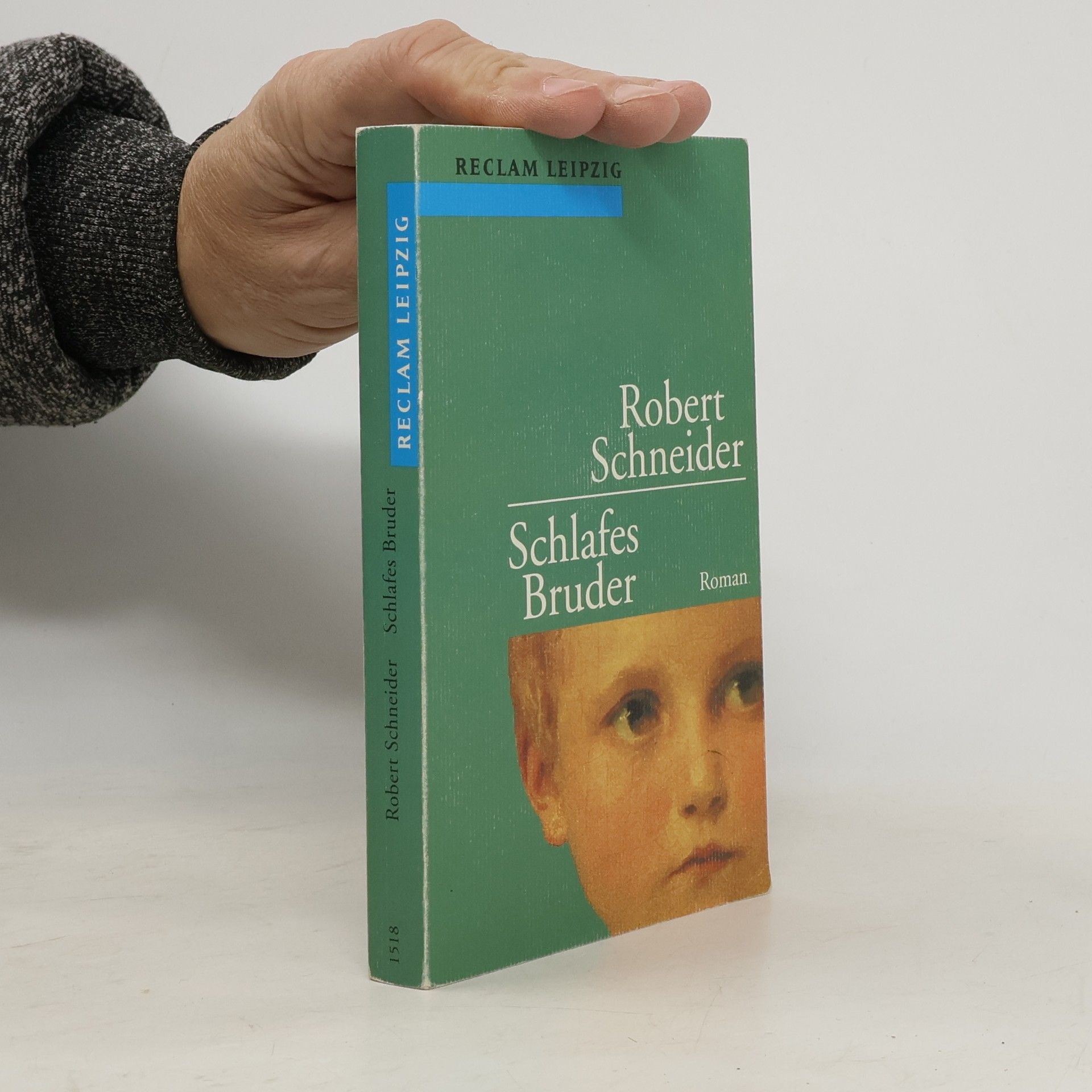 Robert Schneider Schlafes Bruder