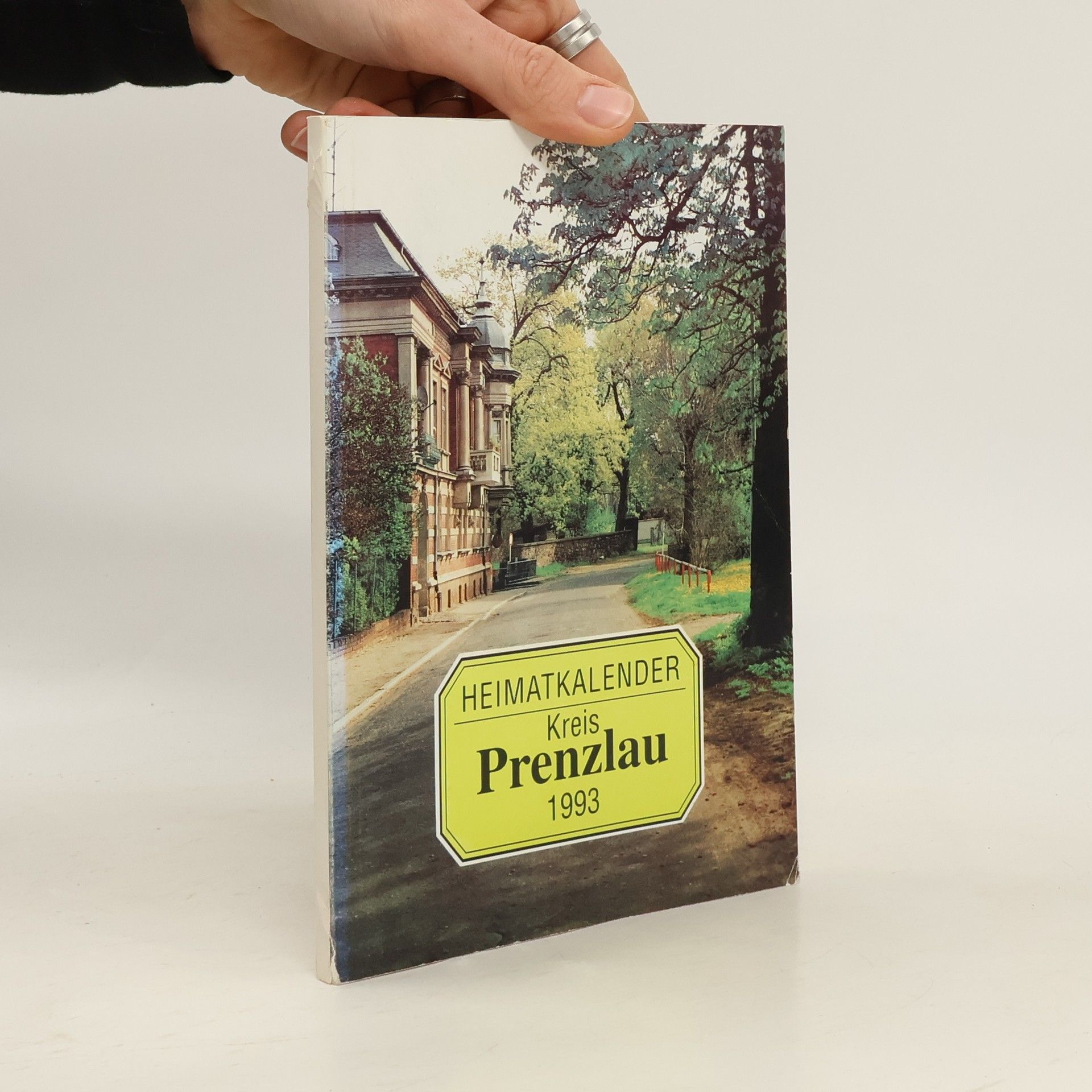 Autorenkollektiv Heimatkalender Kreis Prenzlau 1993