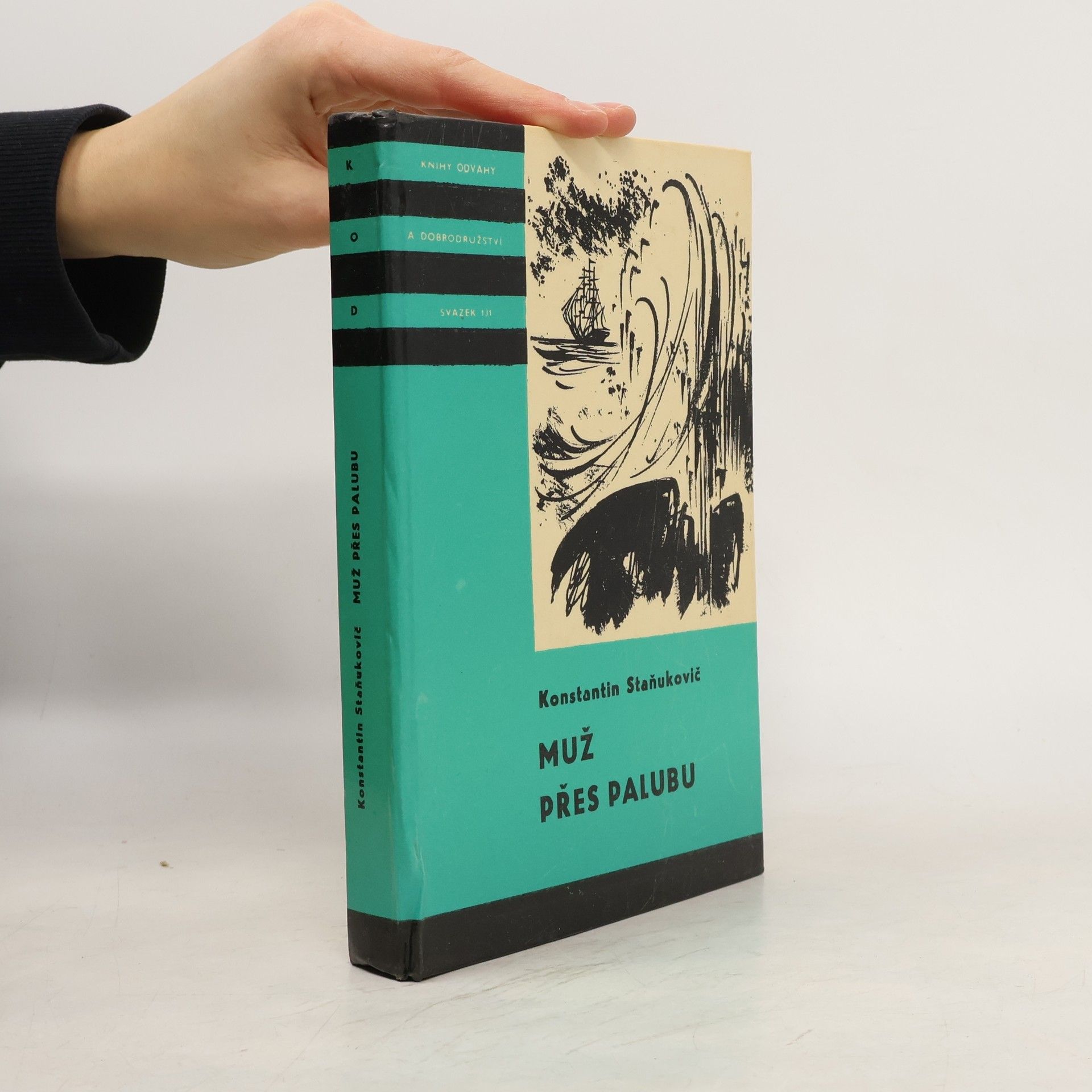 Konstantin Staňukovič Muž přes palubu
