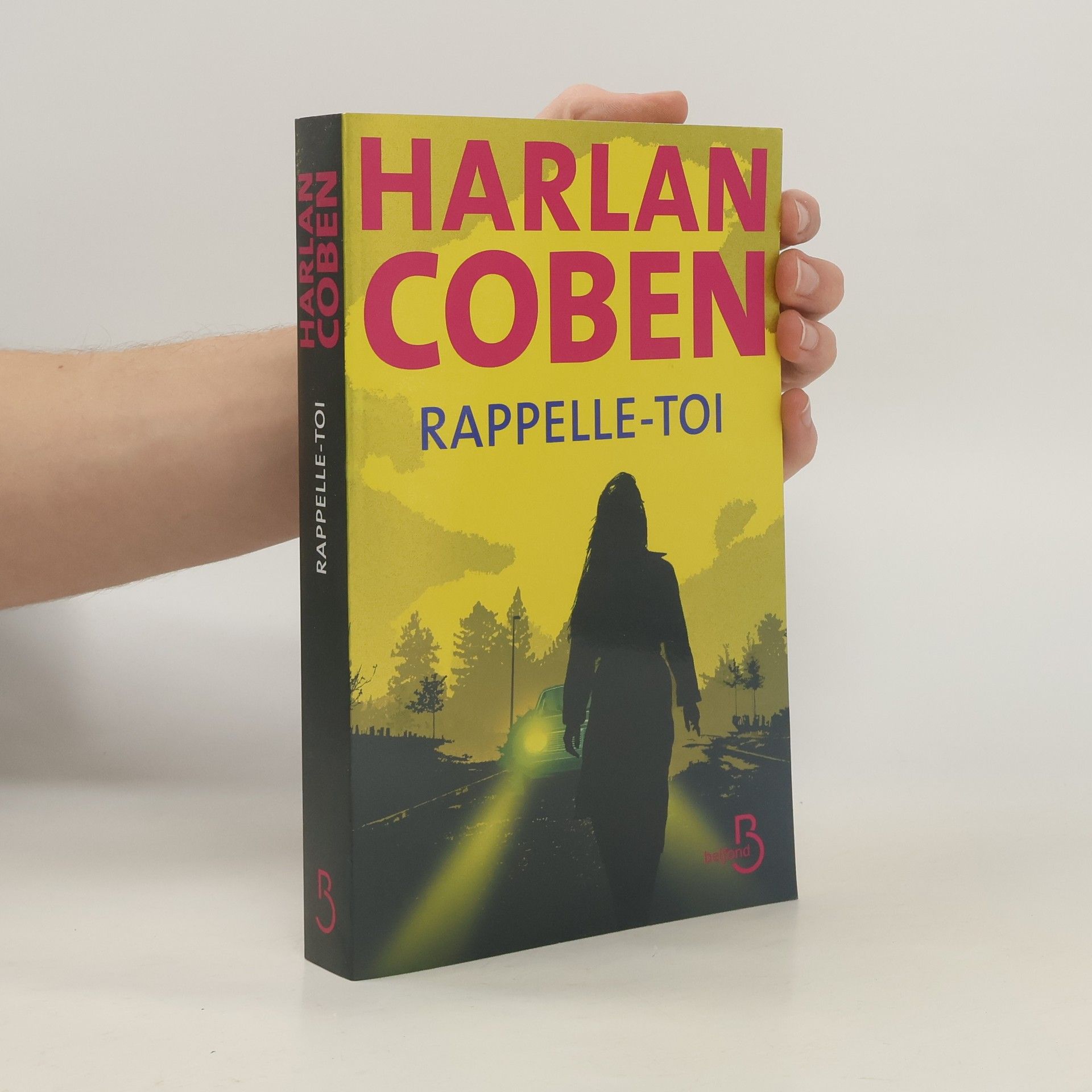 Harlan Coben Rappelle-toi