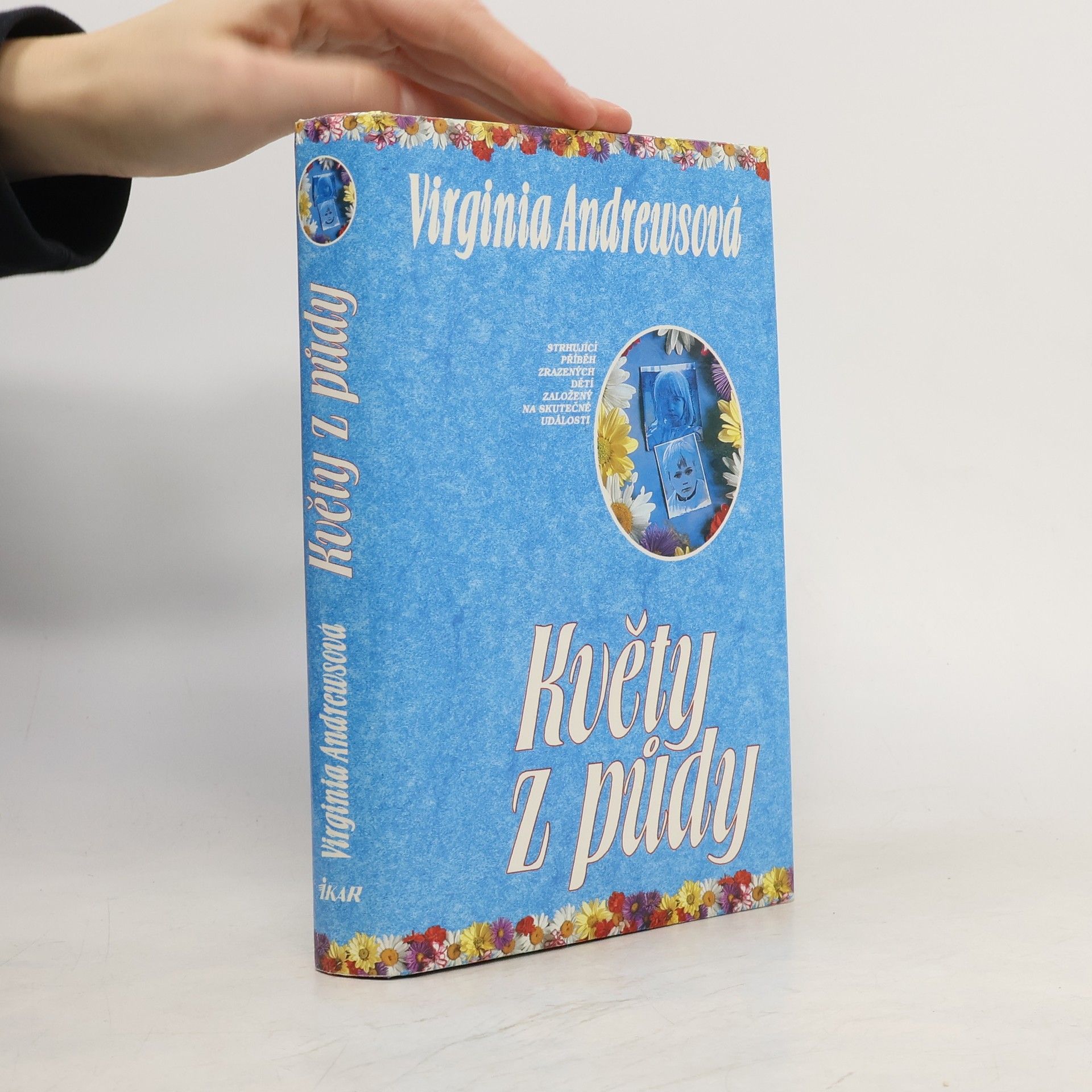 Virginia Cleo Andrews Květy z půdy