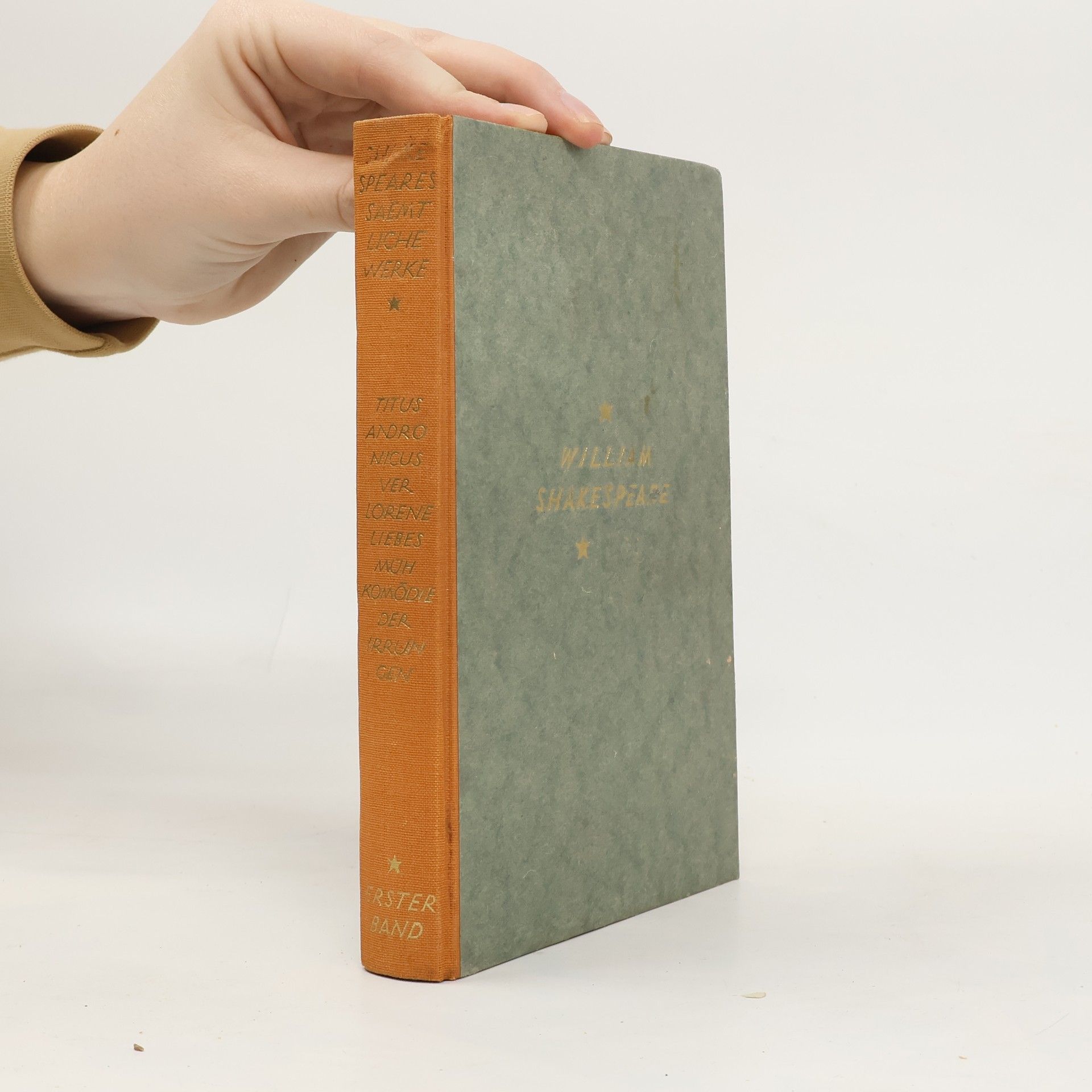 William Shakespeare Shakespeare. Sämtliche Werke, Erster Band