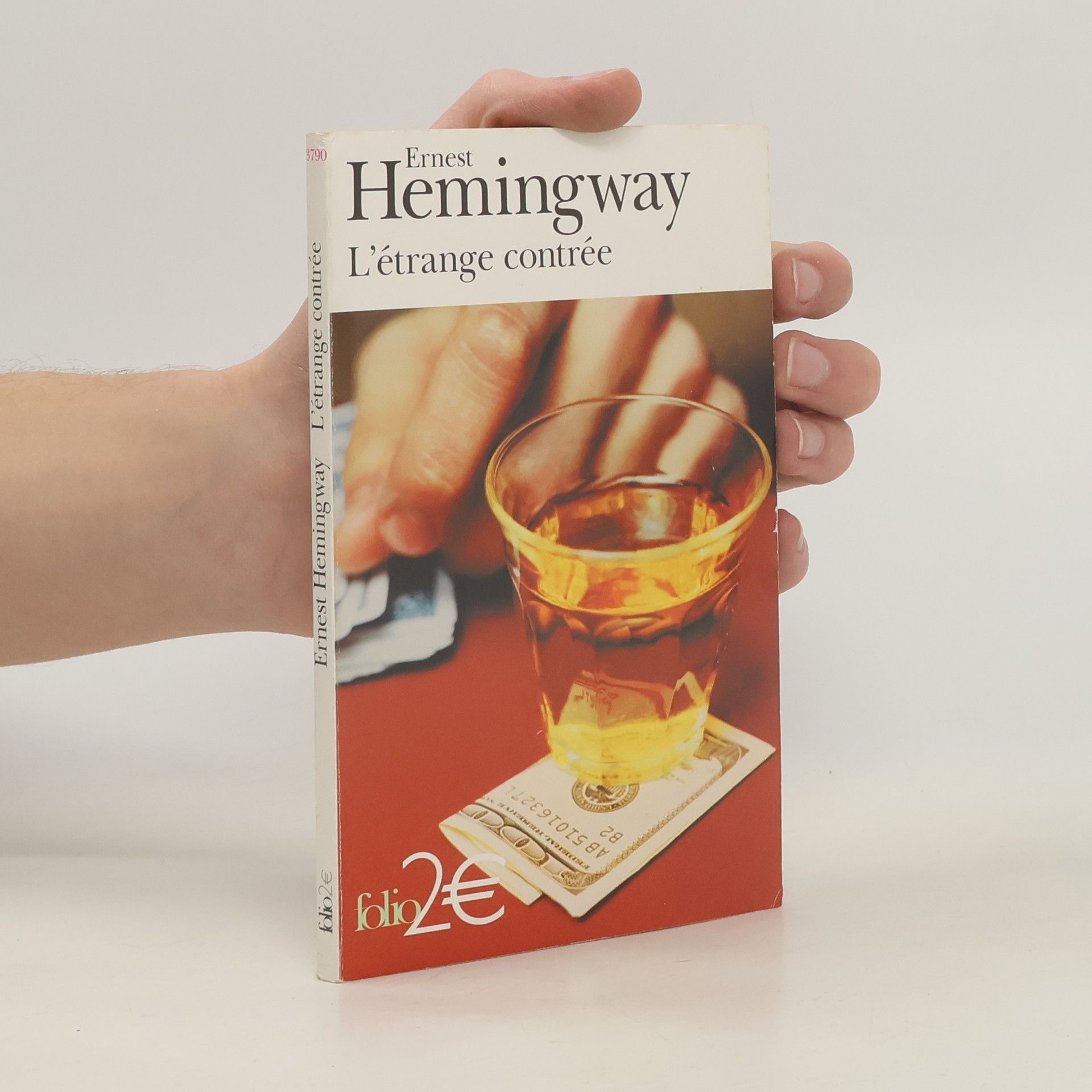 Ernest Hemingway L'étrange contrée