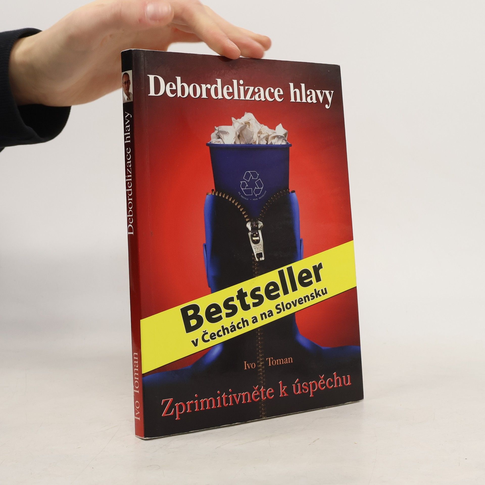 Ivo Toman Debordelizace hlavy