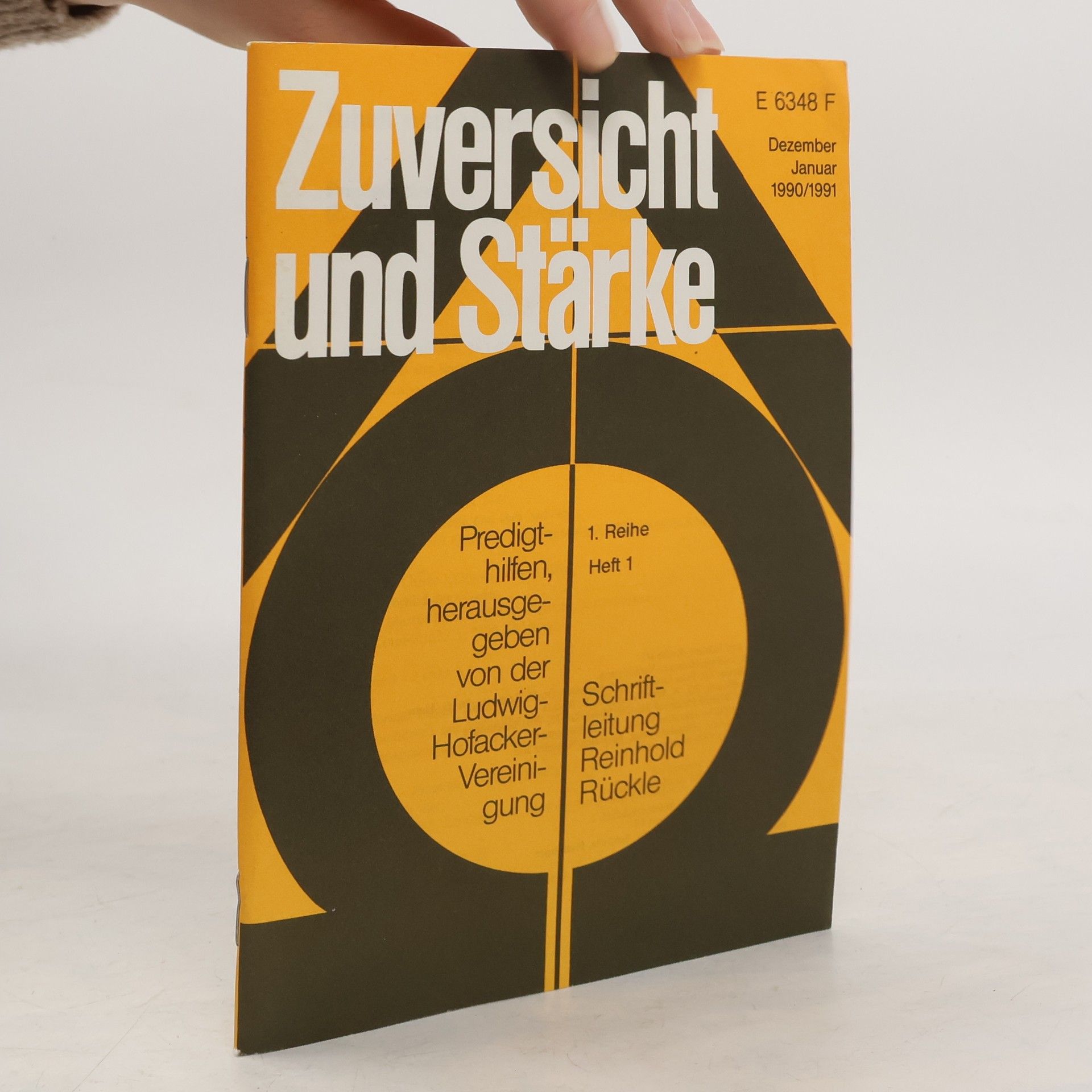 Reinhold Rückle Zuversicht und Stärke