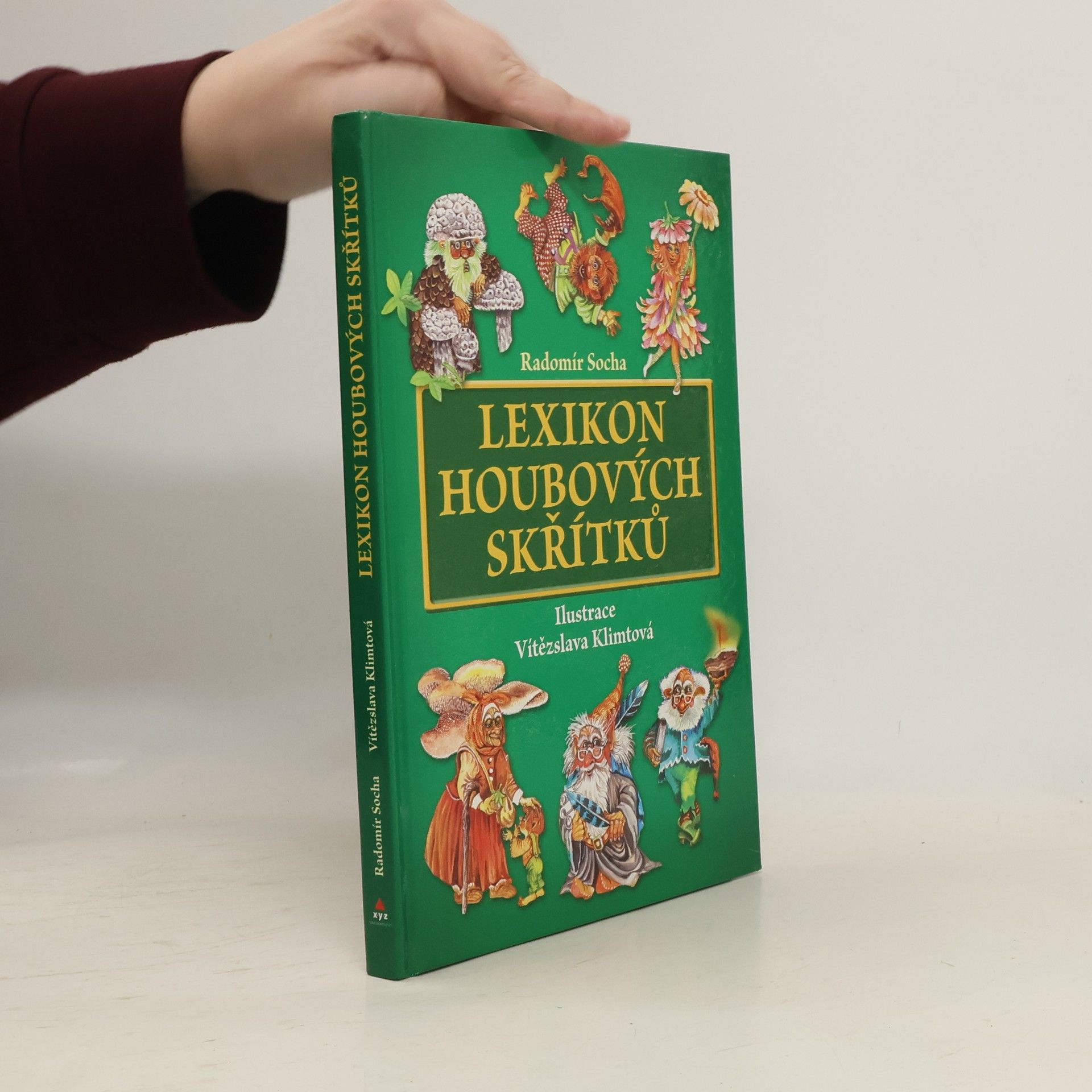 Radomír Socha Lexikon houbových skřítků