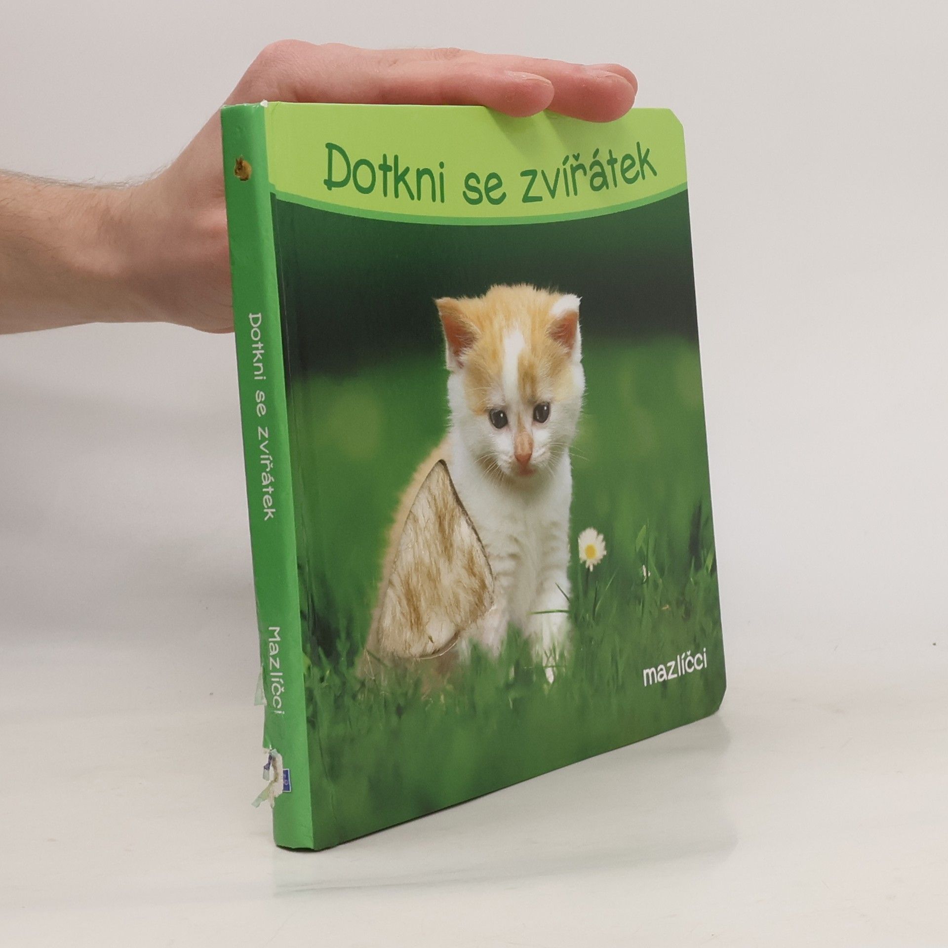 Various authors Dotkni se zvířátek Mazlíčci