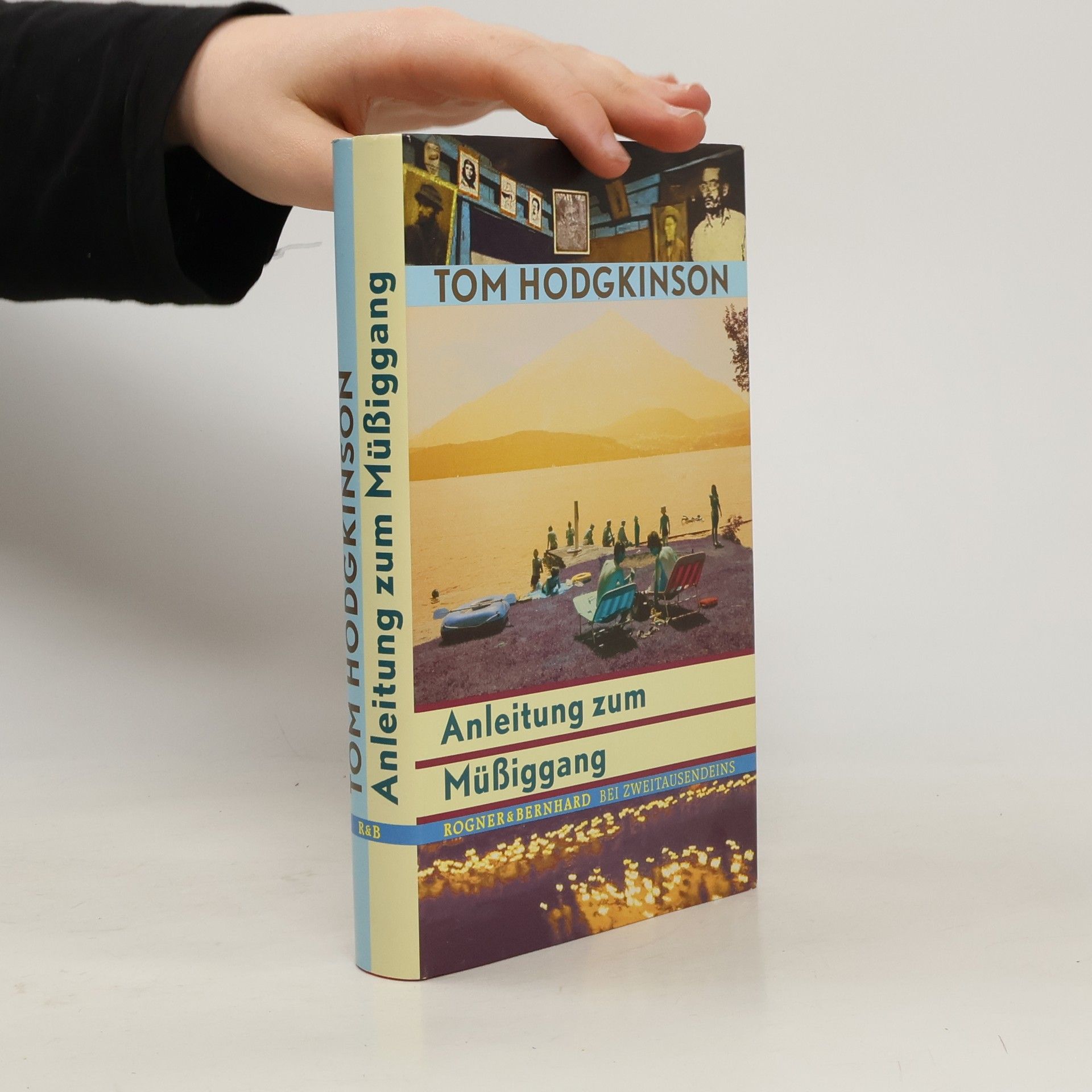 Tom Hodgkinson Anleitung zum Müßiggang