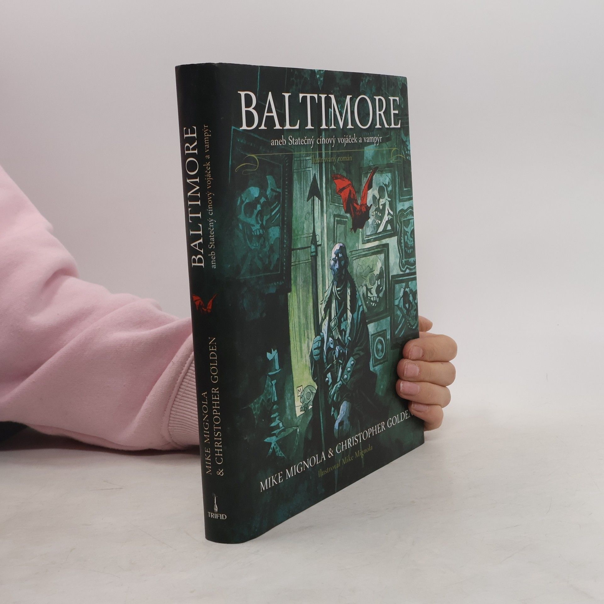 Mike Mignola Baltimore. Statečný cínový vojáček a vampýr