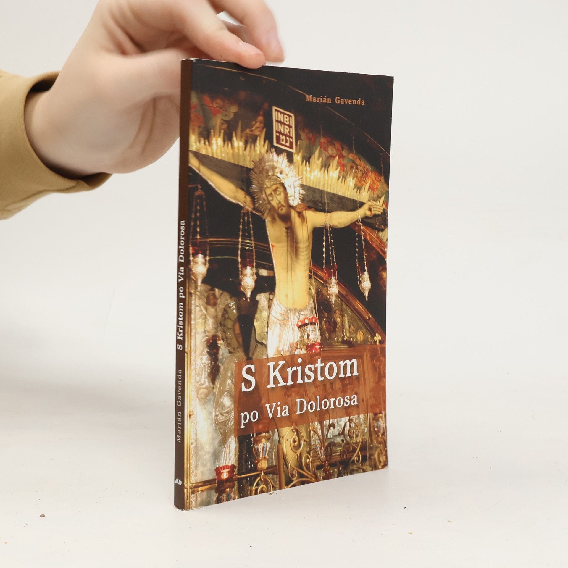 Marián Gavenda S Kristom po Via Dolorosa