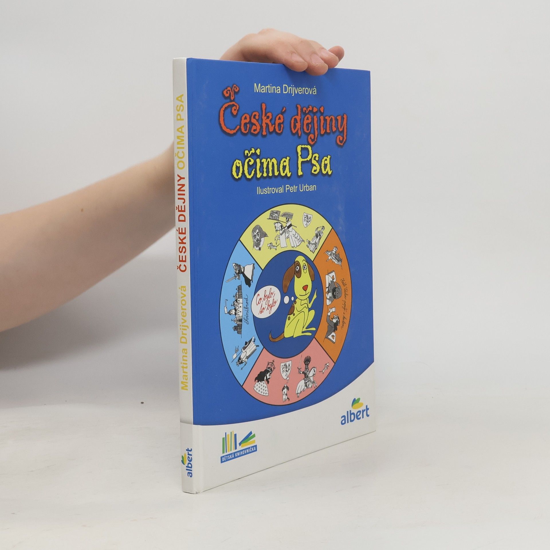 Martina Drijverová České dějiny očima Psa