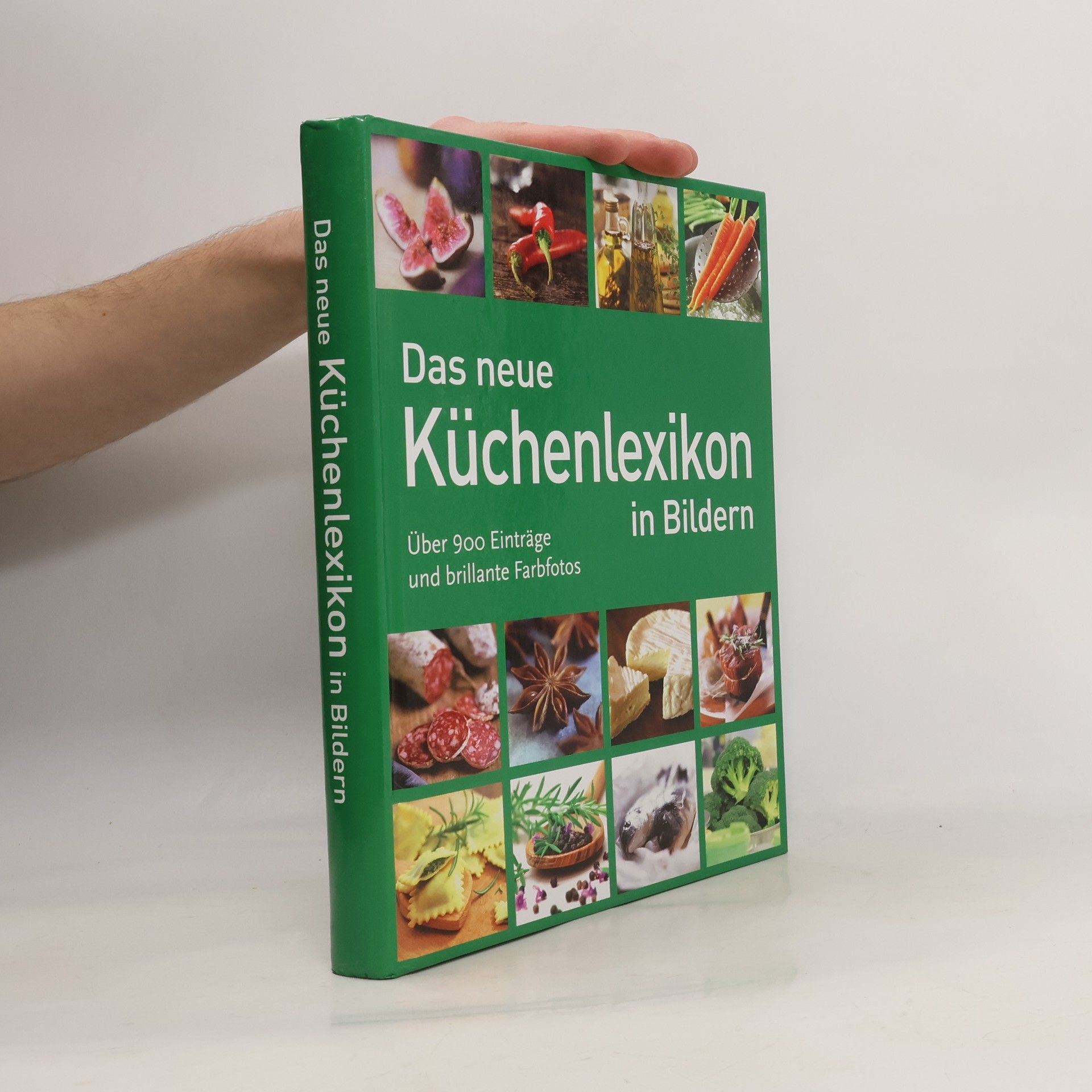 Autorenkollektiv Das neue Küchenlexikon in Bildern