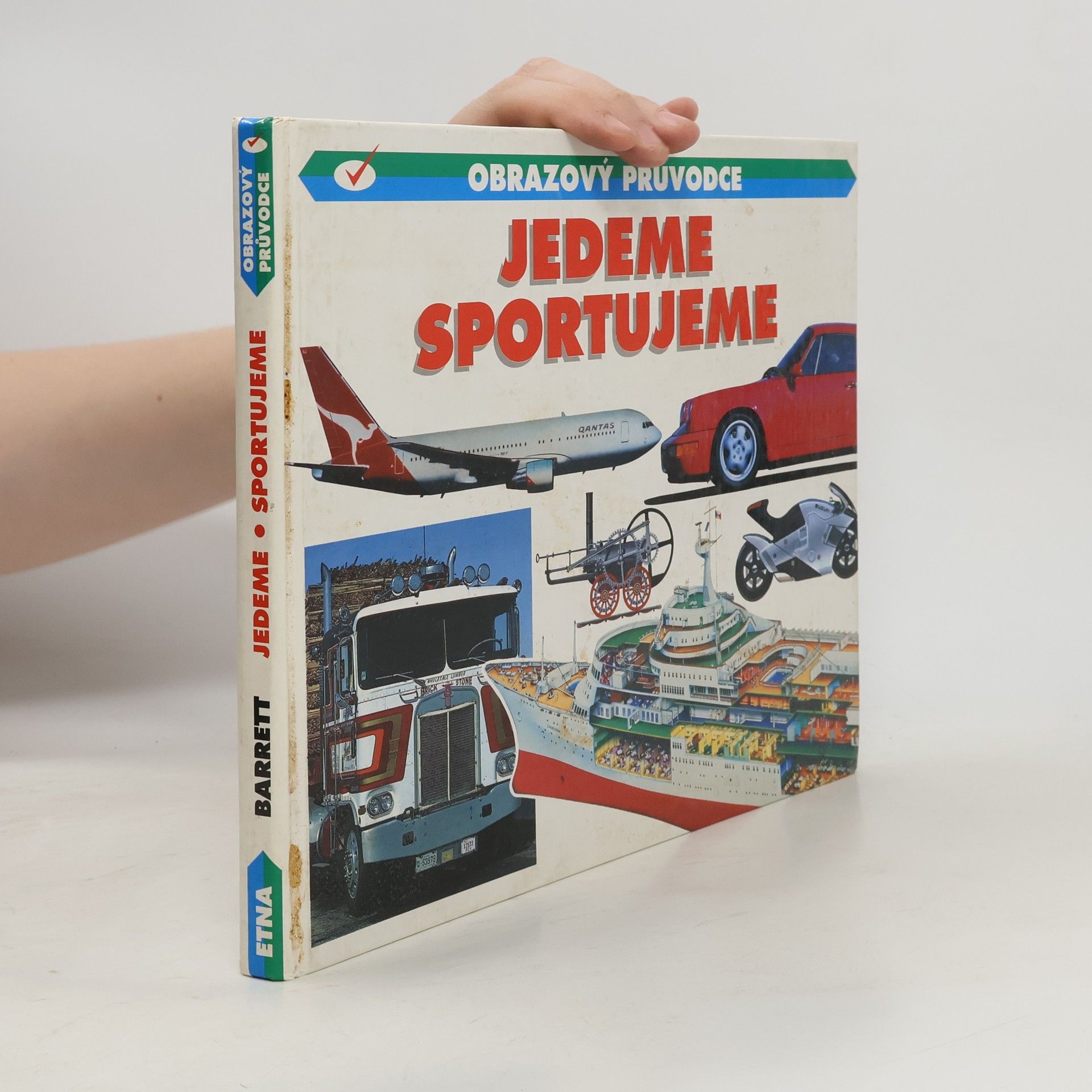 Norman S. Barrett Jedeme. Sportujeme : obrázkový průvodce