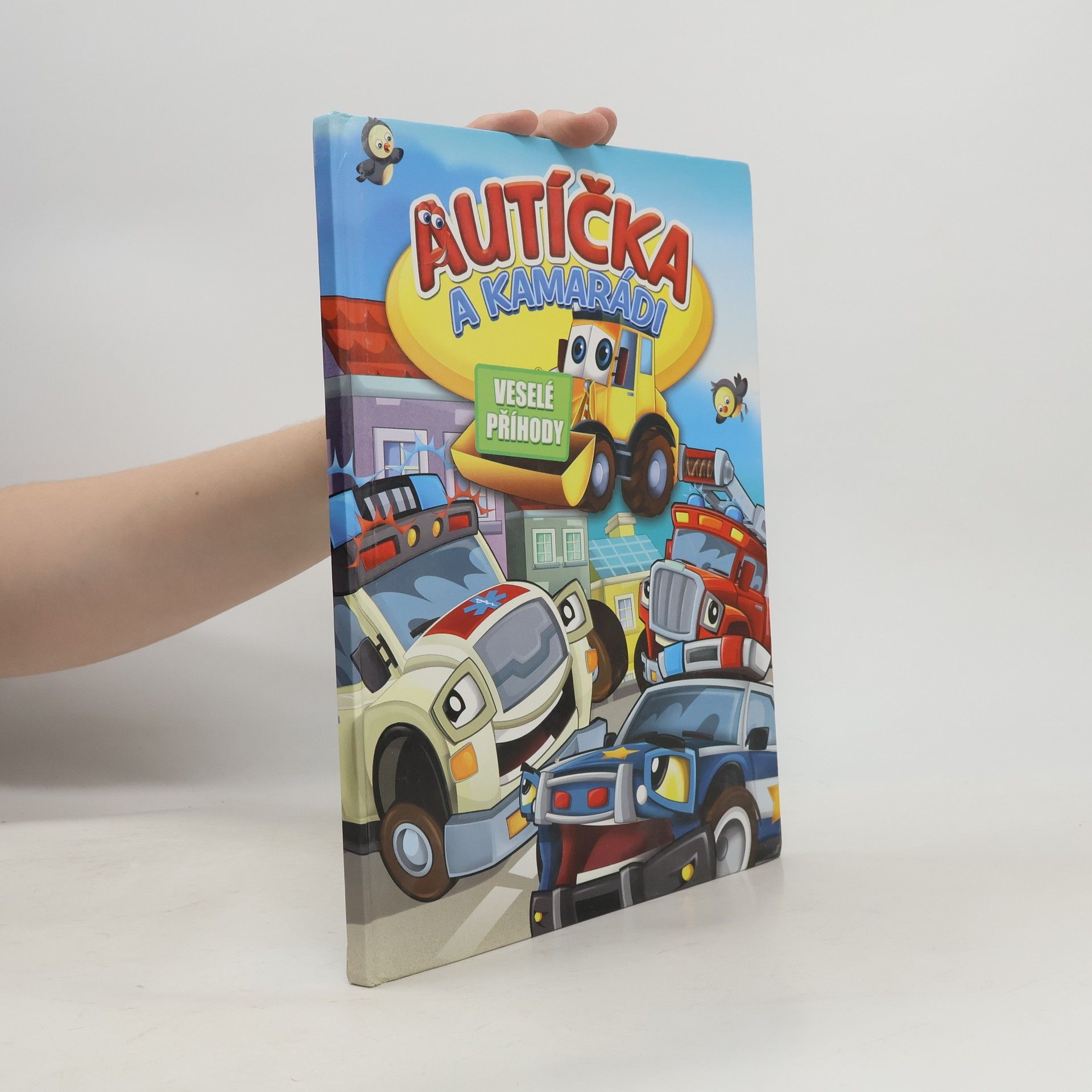 Autíčka a kamarádi. Veselé příhody