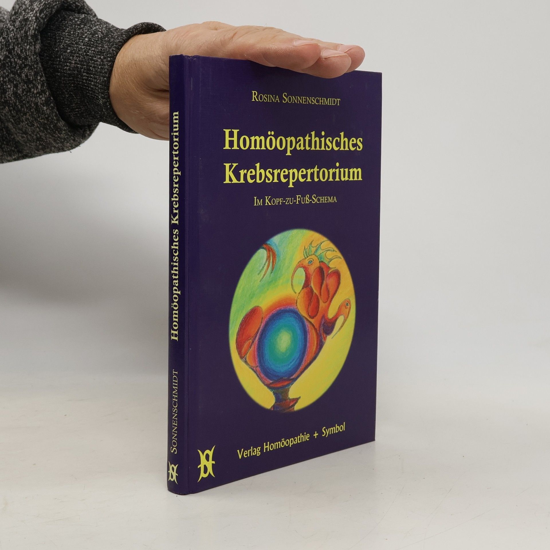 Rosina Sonnenschmidt Homöopathisches Krebsrepertorium