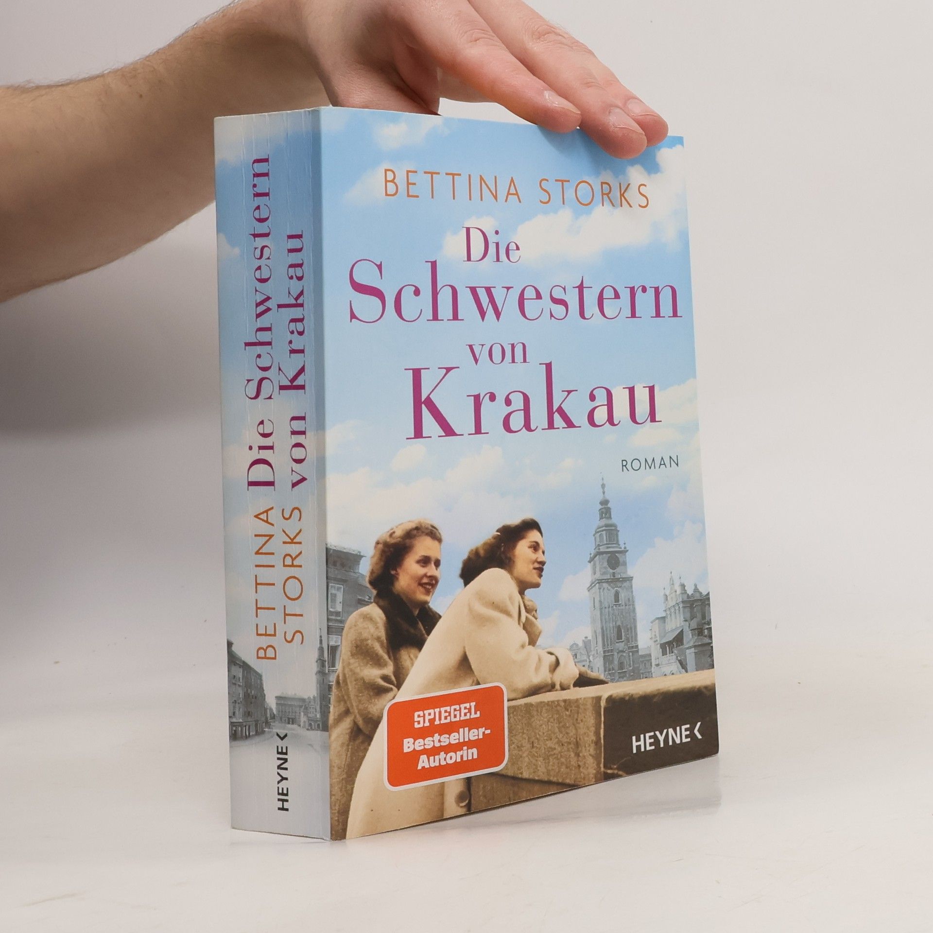 Bettina Storks Die Schwestern von Krakau