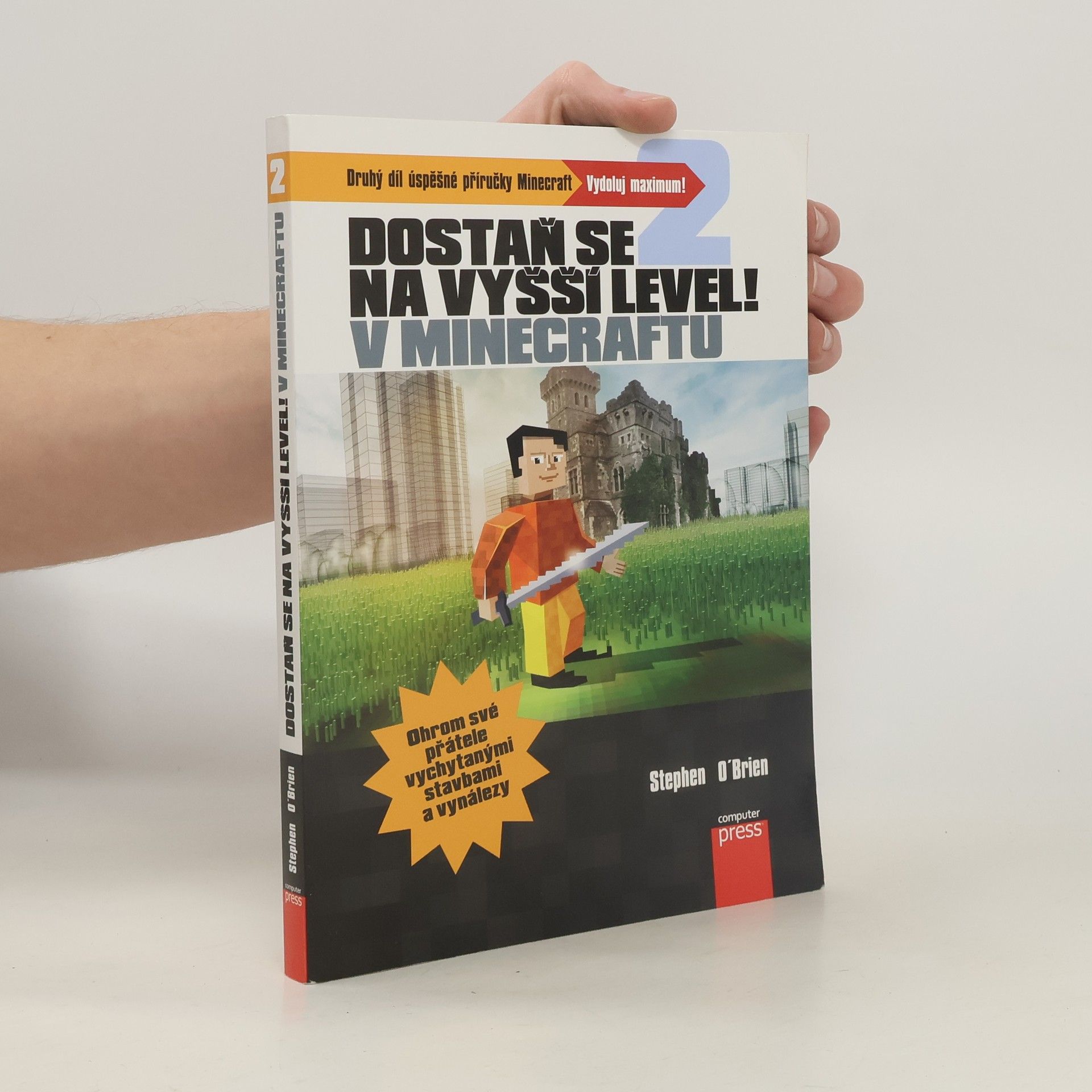 Jakub Kříž Dostaň se na vyšší level v Minecraftu 2