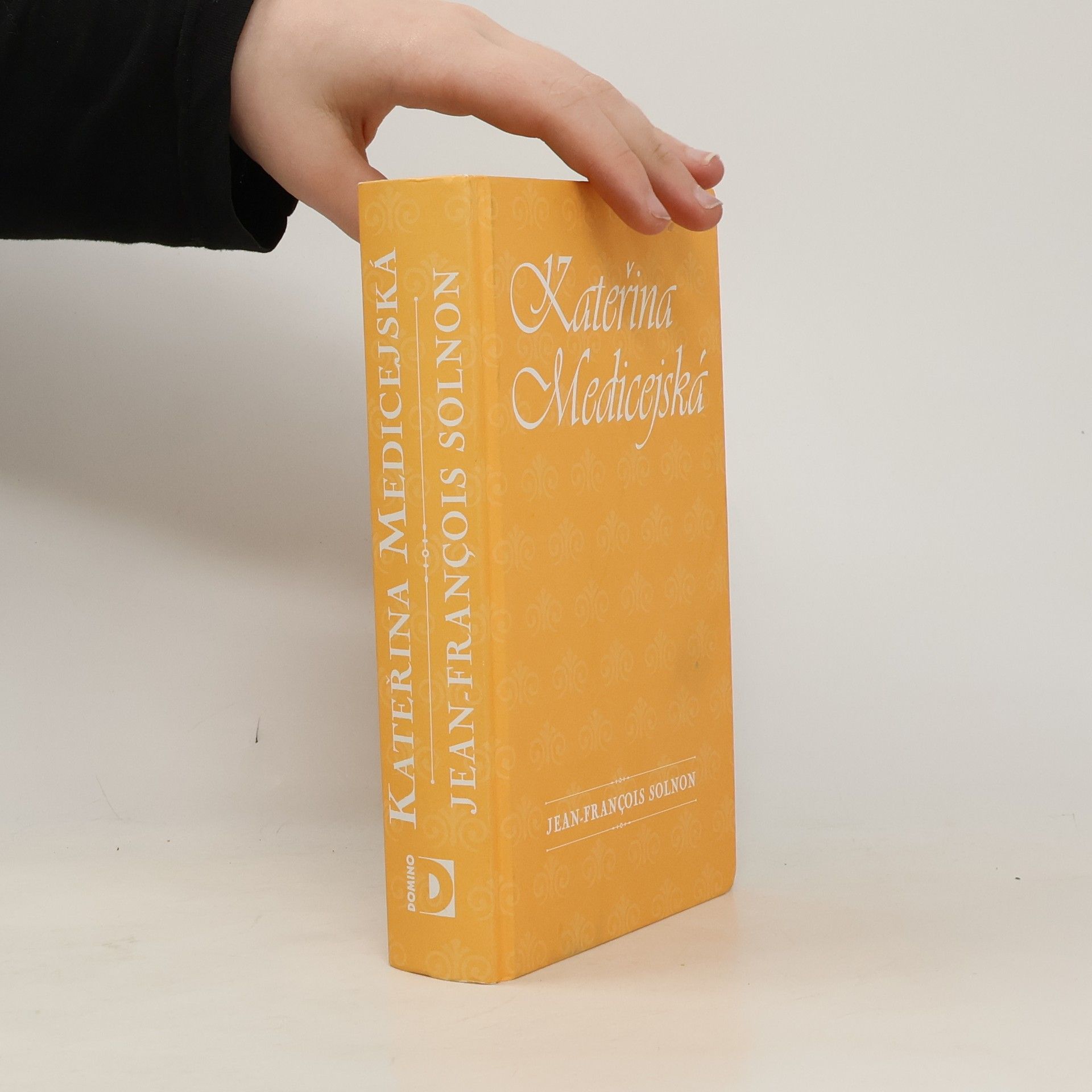 Jean François Solnon Kateřina Medicejská