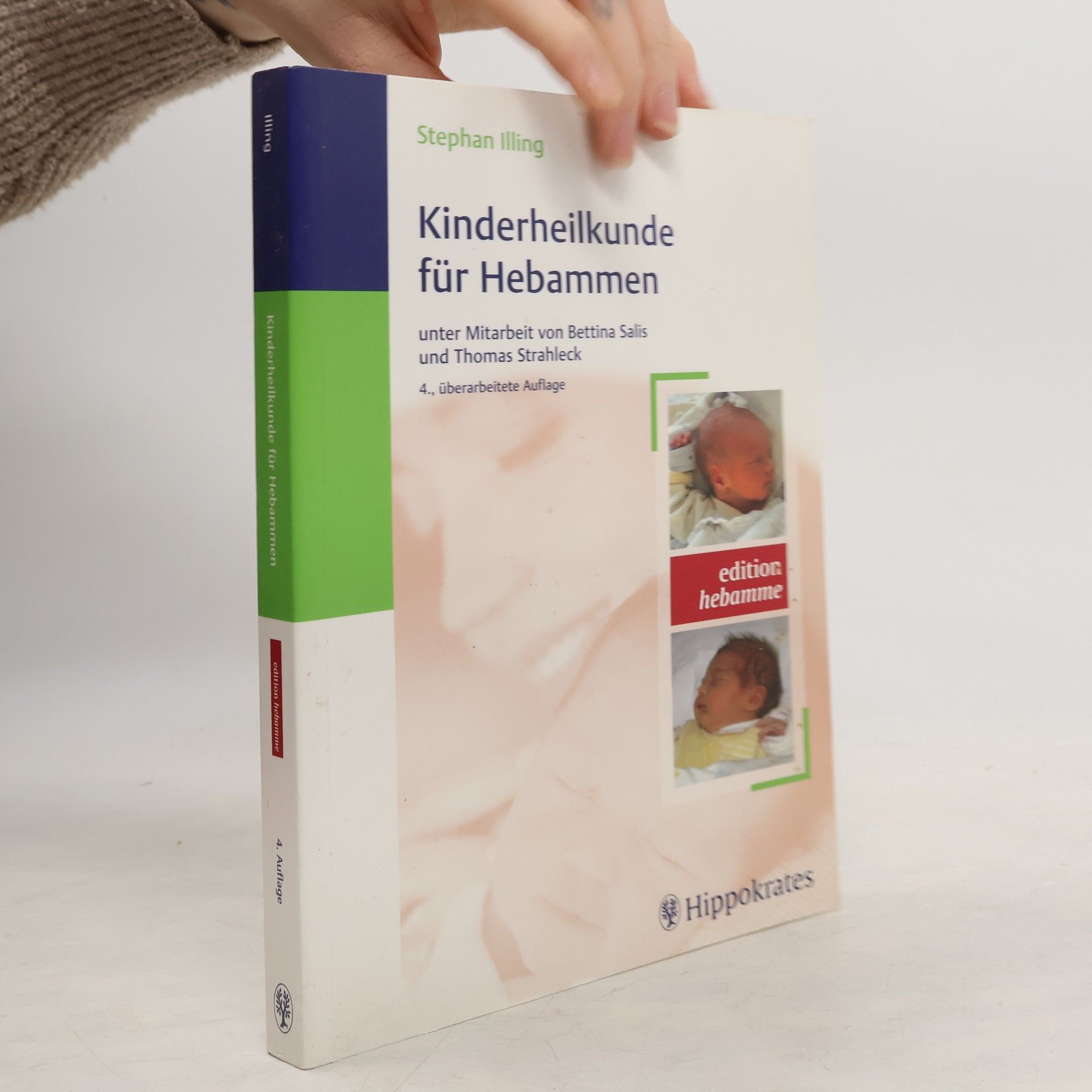 Edition Hebamme: Kinderheilkunde für Hebammen - 4. Auflage