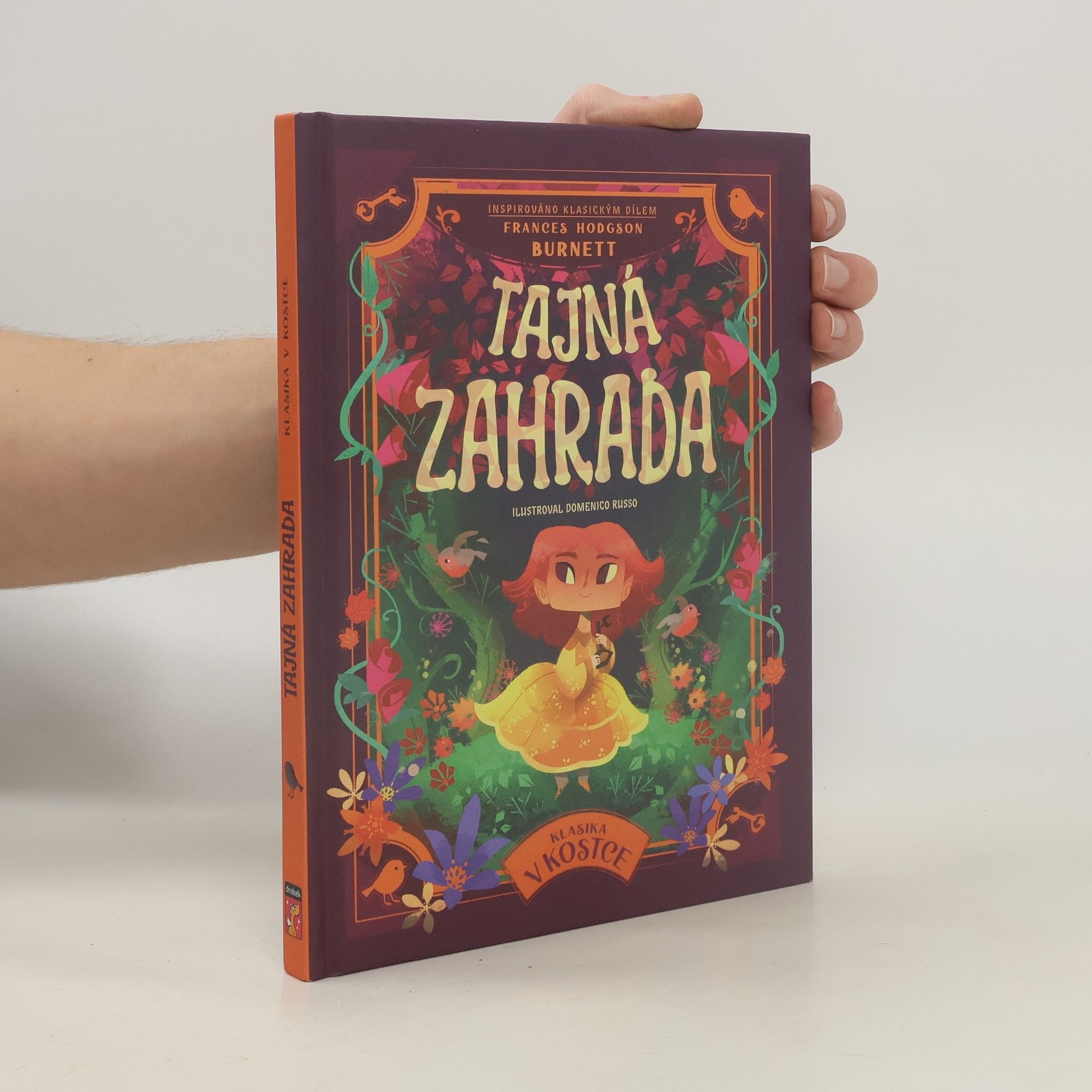 Frances Hodgson Burnett Tajná zahrada