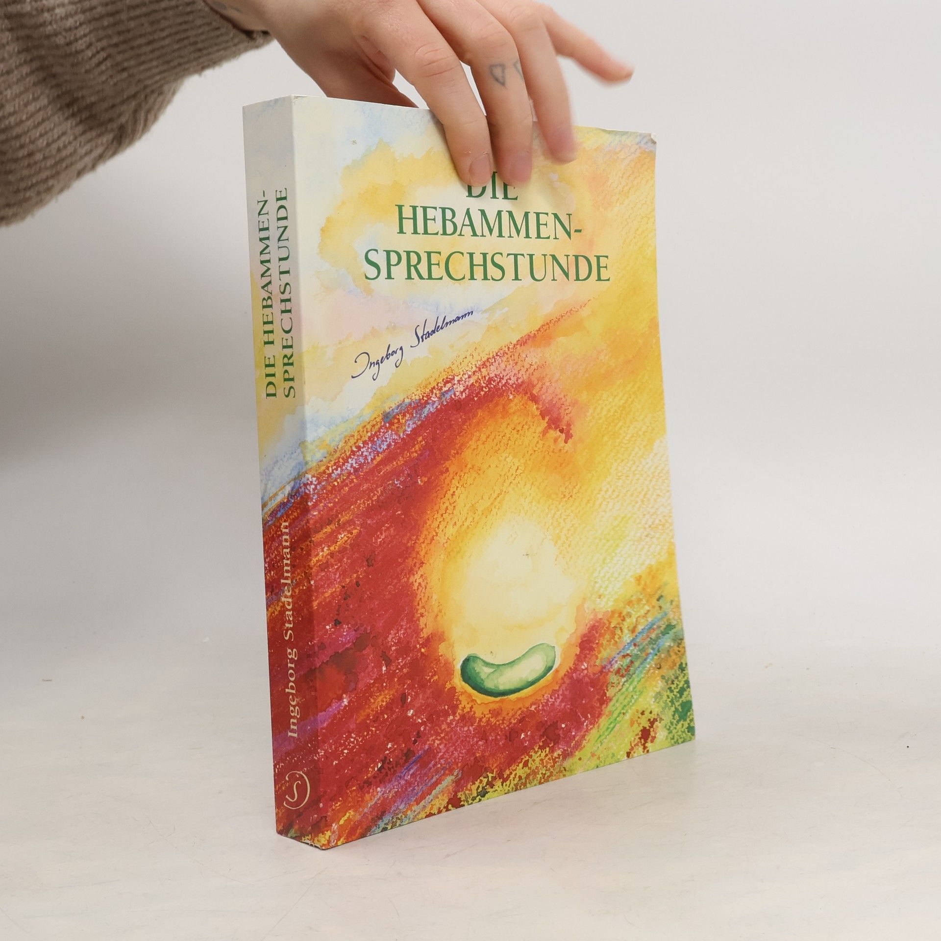 Ingeborg Stadelmann Die Hebammen - Sprechstunde